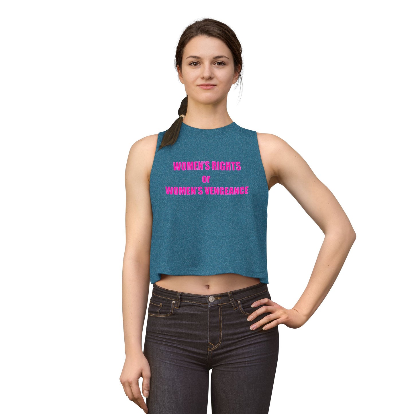Women's Crop Top — "Women's Rights or Women's Vengeance" Feminist Statement Tank