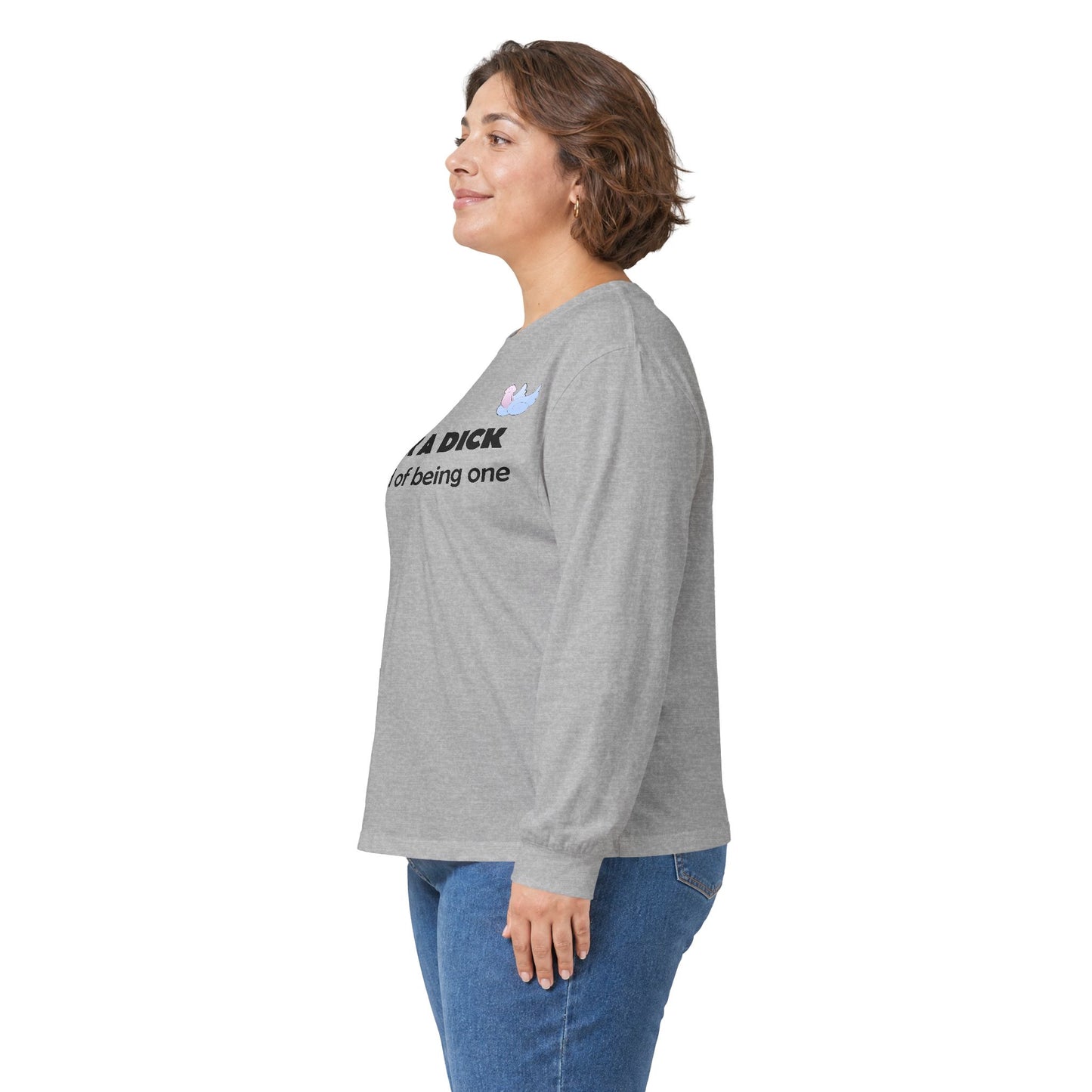 Graphic Squared Long Sleeve Tee — “Suck a Dick Instead of Being One”