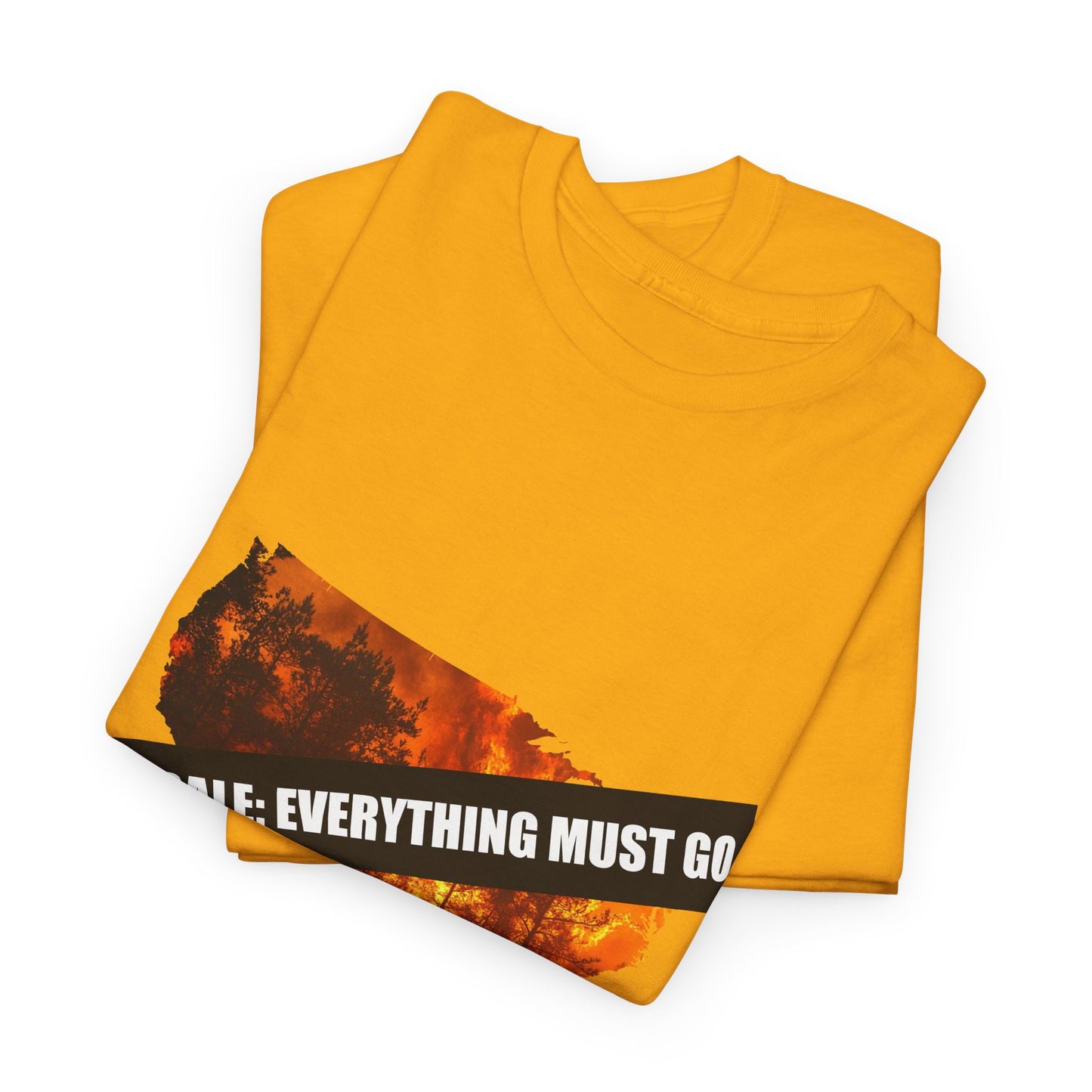 250th anniversary T-Shirt — USA on Fire Graphic Tee with “Fire Sale: Everything Must Go” Text