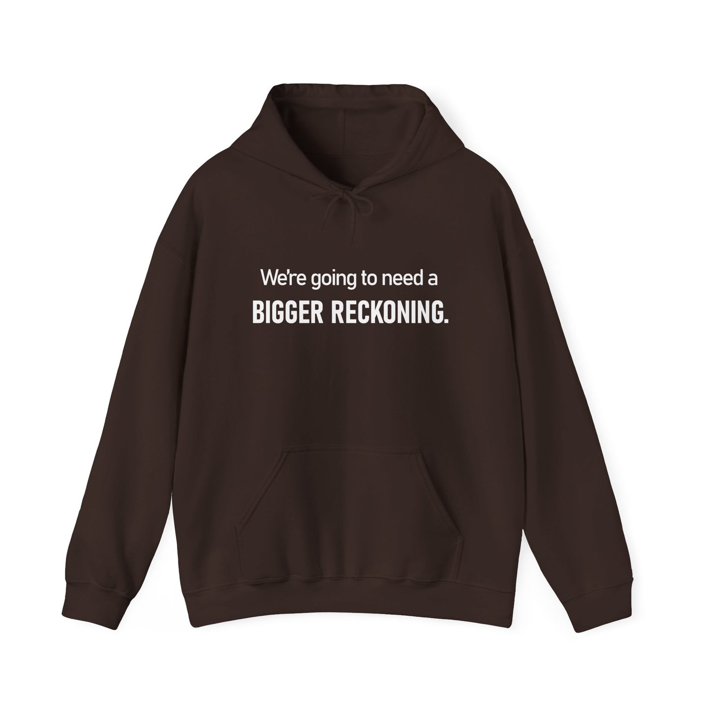 BIGGER RECKONING Hoodie — Minimalist Text Graphic Pullover