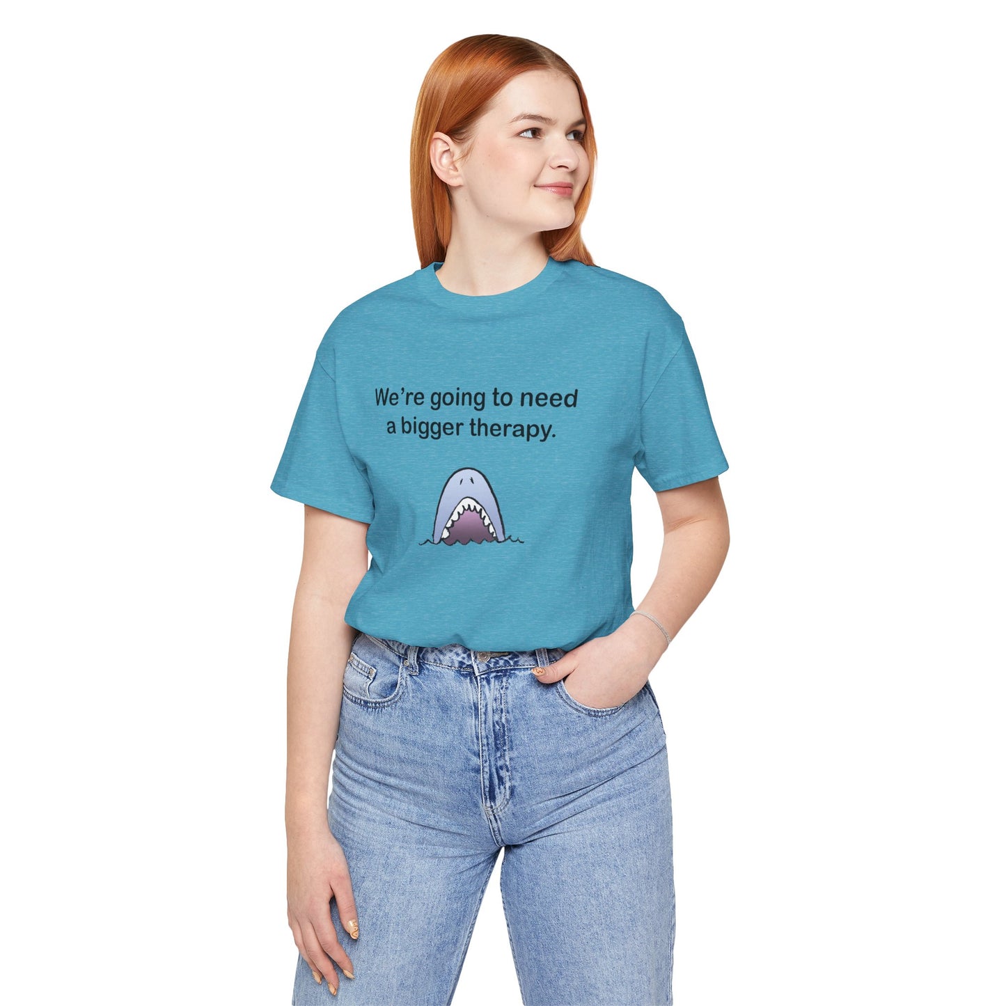 Funny Shark Tee — "We’re Going to Need a Bigger Therapy" Graphic T-Shirt