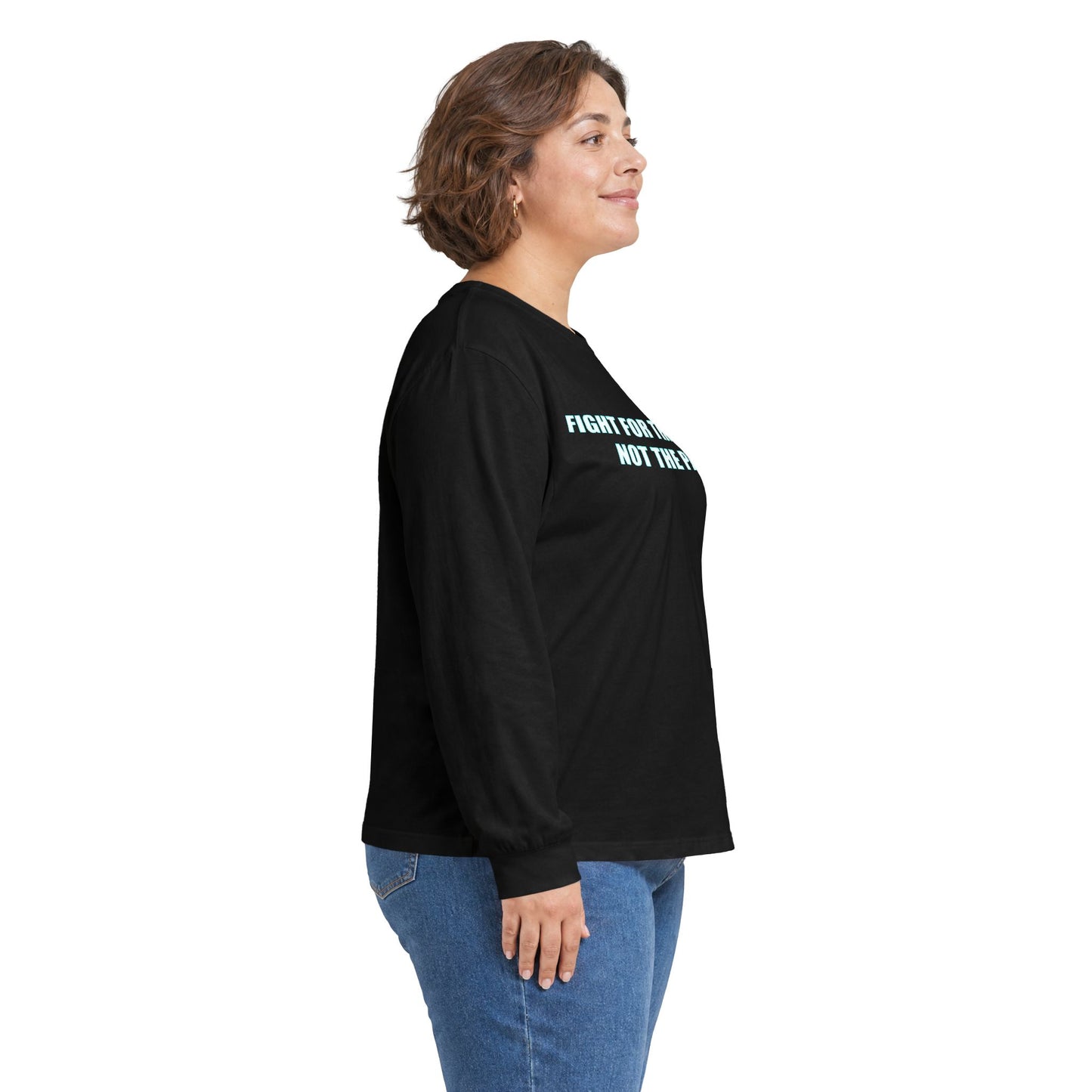 Fight for the Future Long Sleeve Tee — 'Fight for the Future Not the Past' Motivational Graphic Shirt