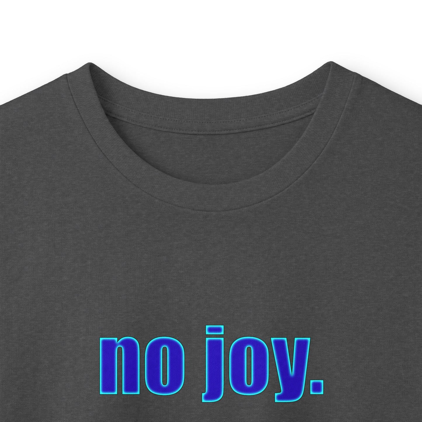 Long Sleeve Tee — "no joy. just memes." Minimalist Meme Shirt