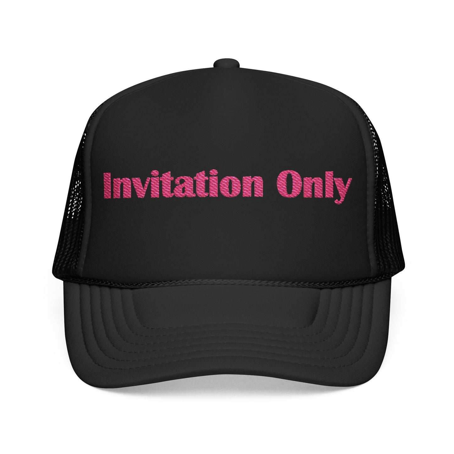 Invitation Only Trucker Hat — Pink Text Foam Cap