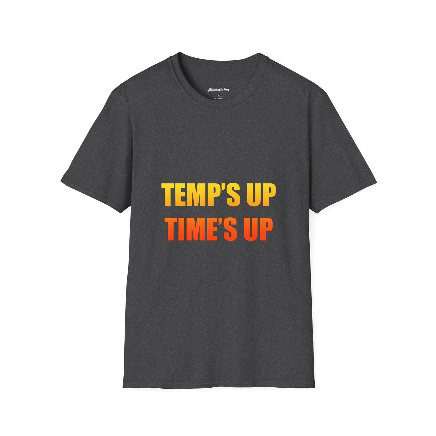 Temp's Up T-Shirt — Retro Gradient "TEMP'S UP / TIME'S UP" Graphic Tee