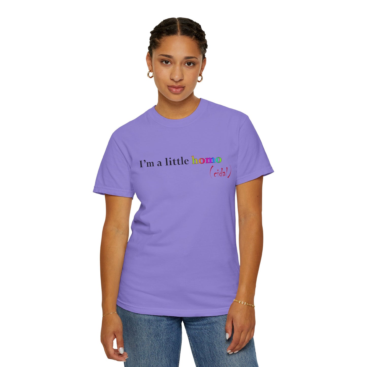 I'm a little homo (cidal) T-Shirt — Funny Statement Tee