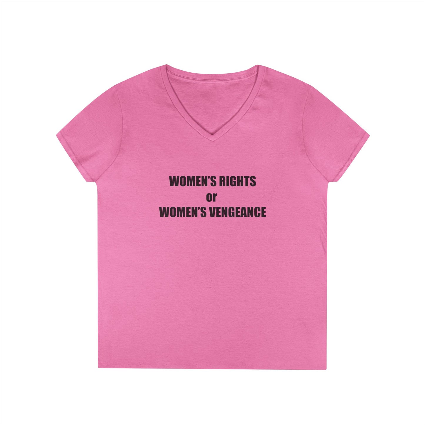 Women's Rights or Women's Vengeance V-Neck Tee