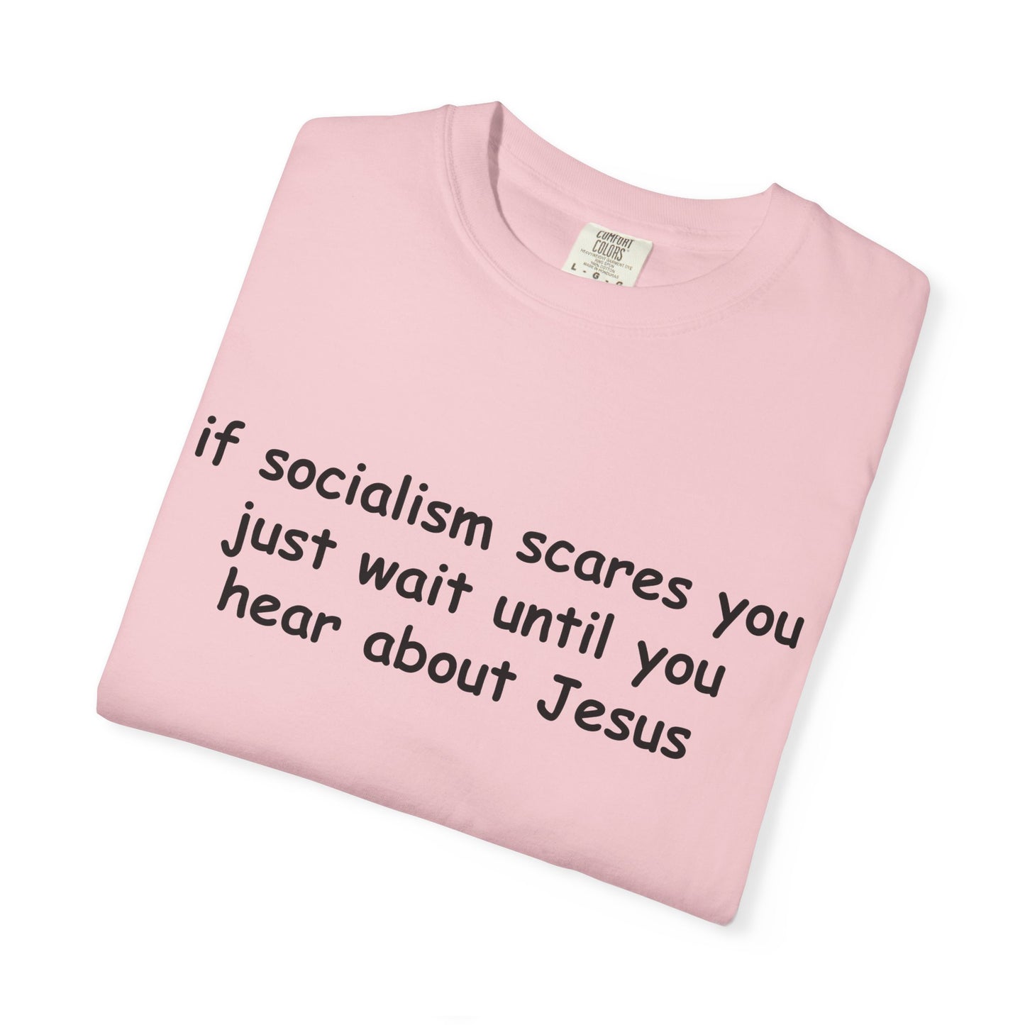 Socialist Jesus T-Shirt —  Modern Irony Graphic Tee