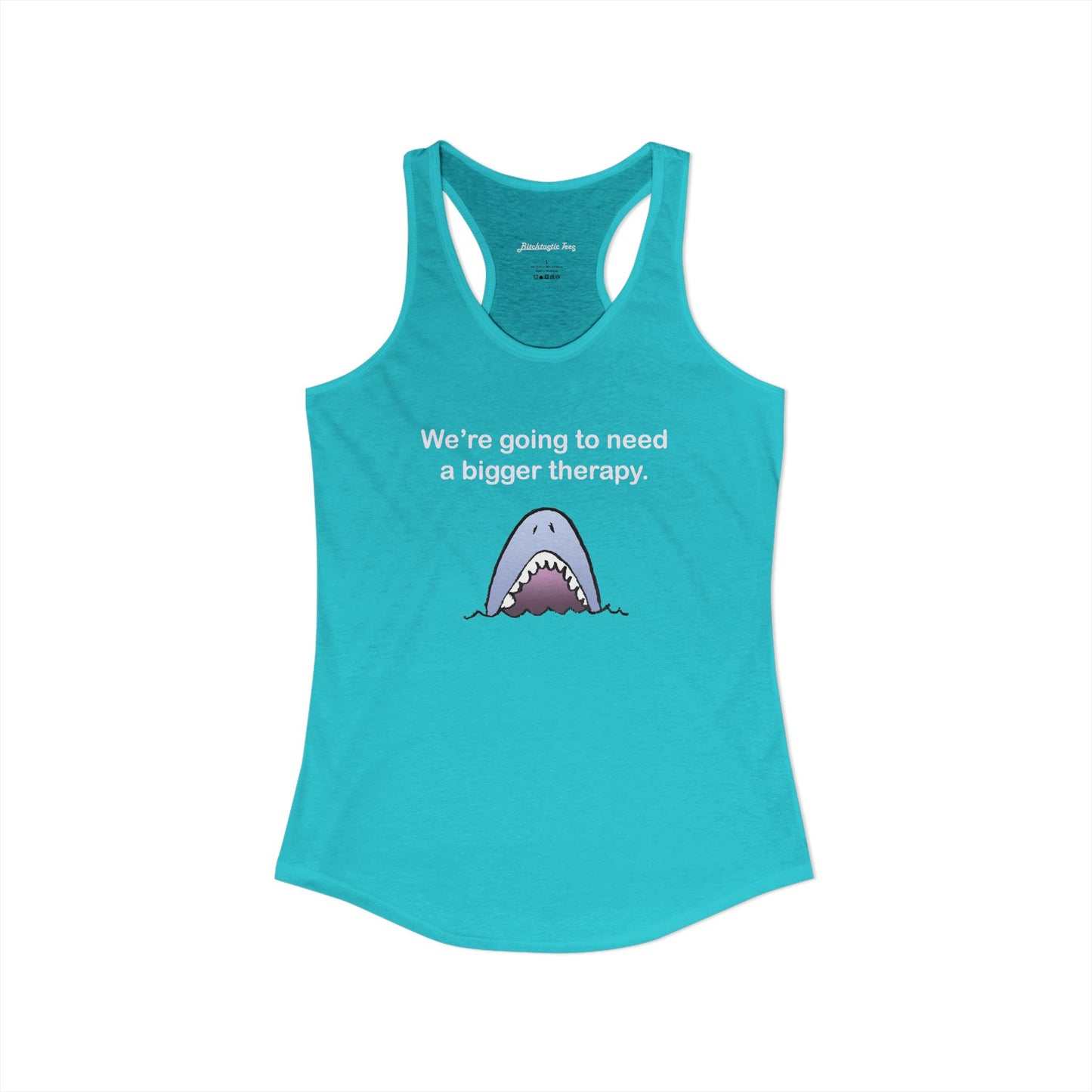 Women's Ideal Racerback Tank - "We're going to need a bigger therapy" Shark Tank Top - Dark