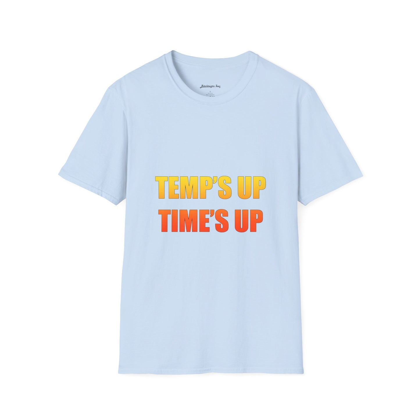 Temp's Up T-Shirt — Retro Gradient "TEMP'S UP / TIME'S UP" Graphic Tee