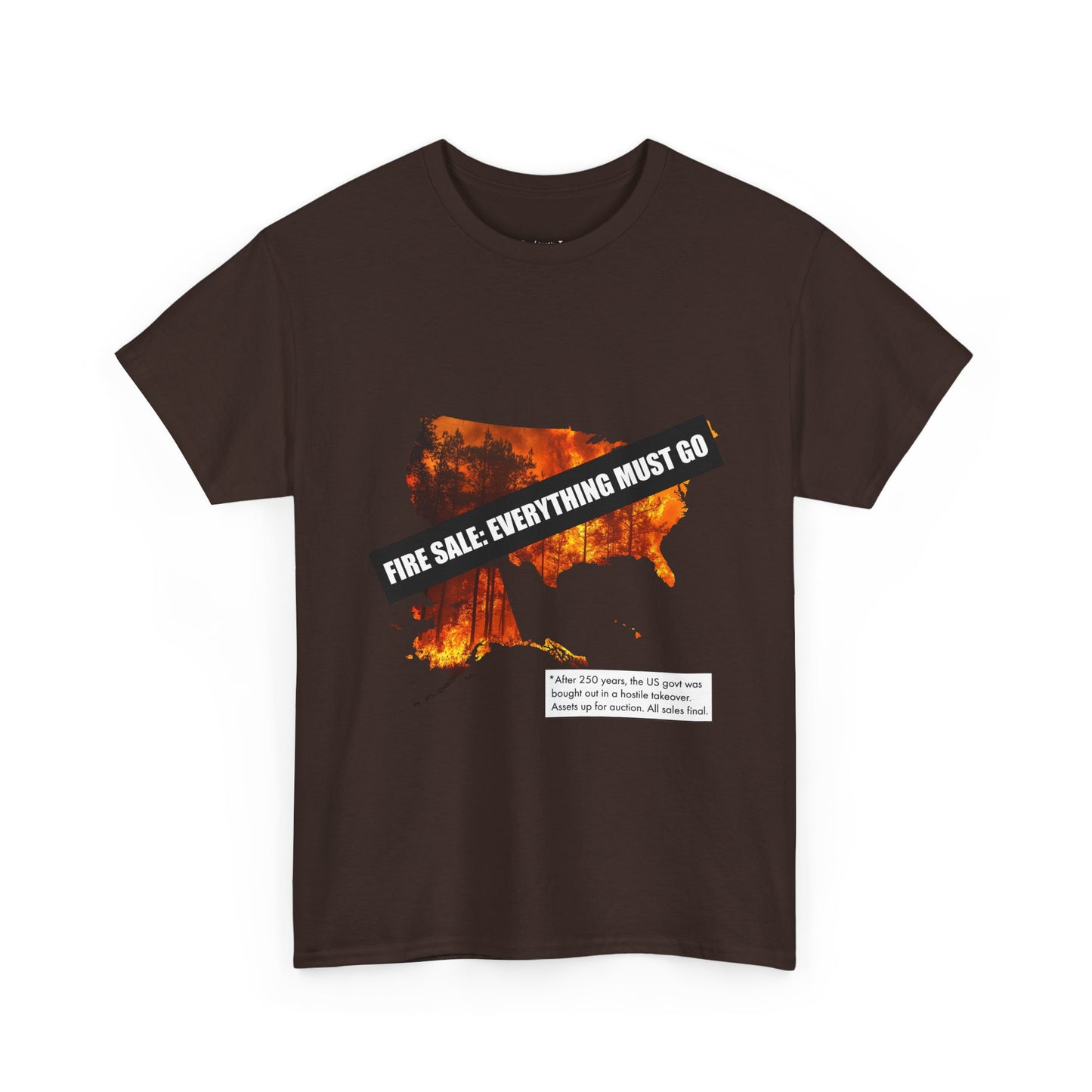 250th anniversary T-Shirt — USA on Fire Graphic Tee with “Fire Sale: Everything Must Go” Text