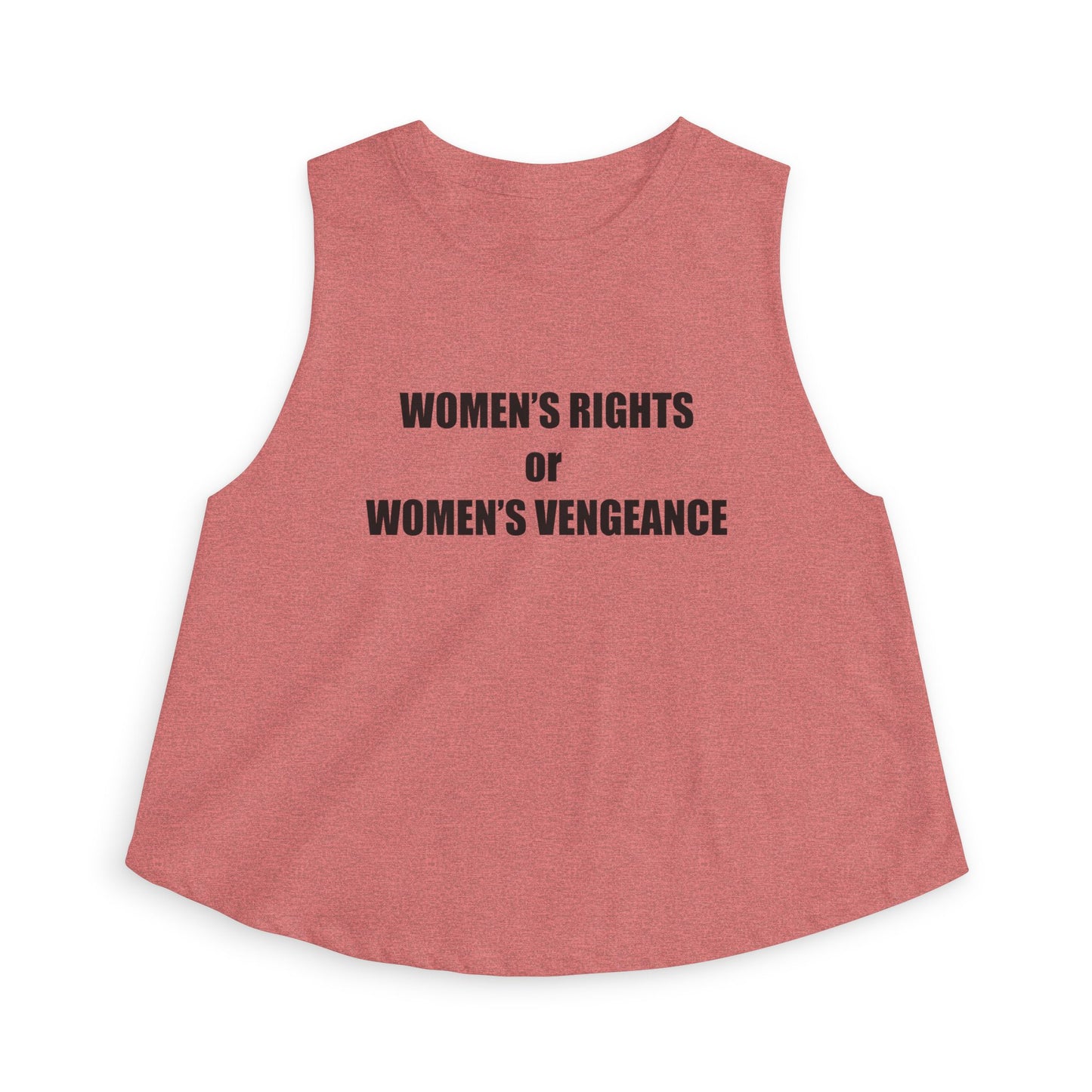 Women's Crop Top — "Women's Rights or Women's Vengeance" Feminist Statement Tank