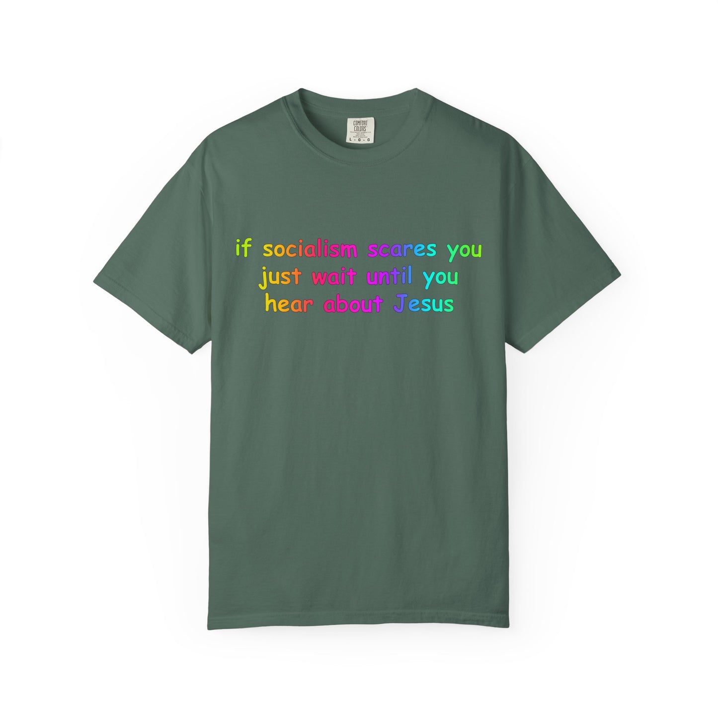 Socialist Jesus — Modern Theological Irony Slogan Tee