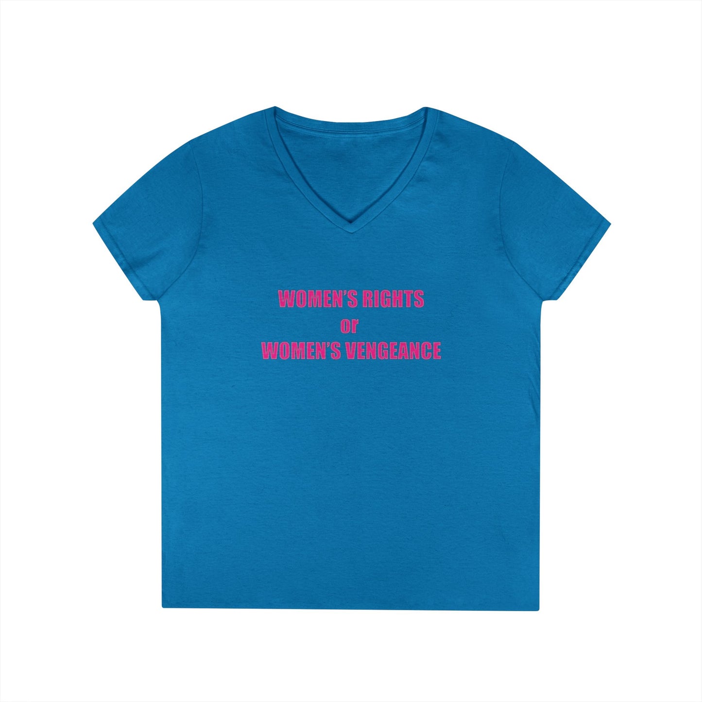 Women's Rights or Women's Vengeance V-Neck Tee