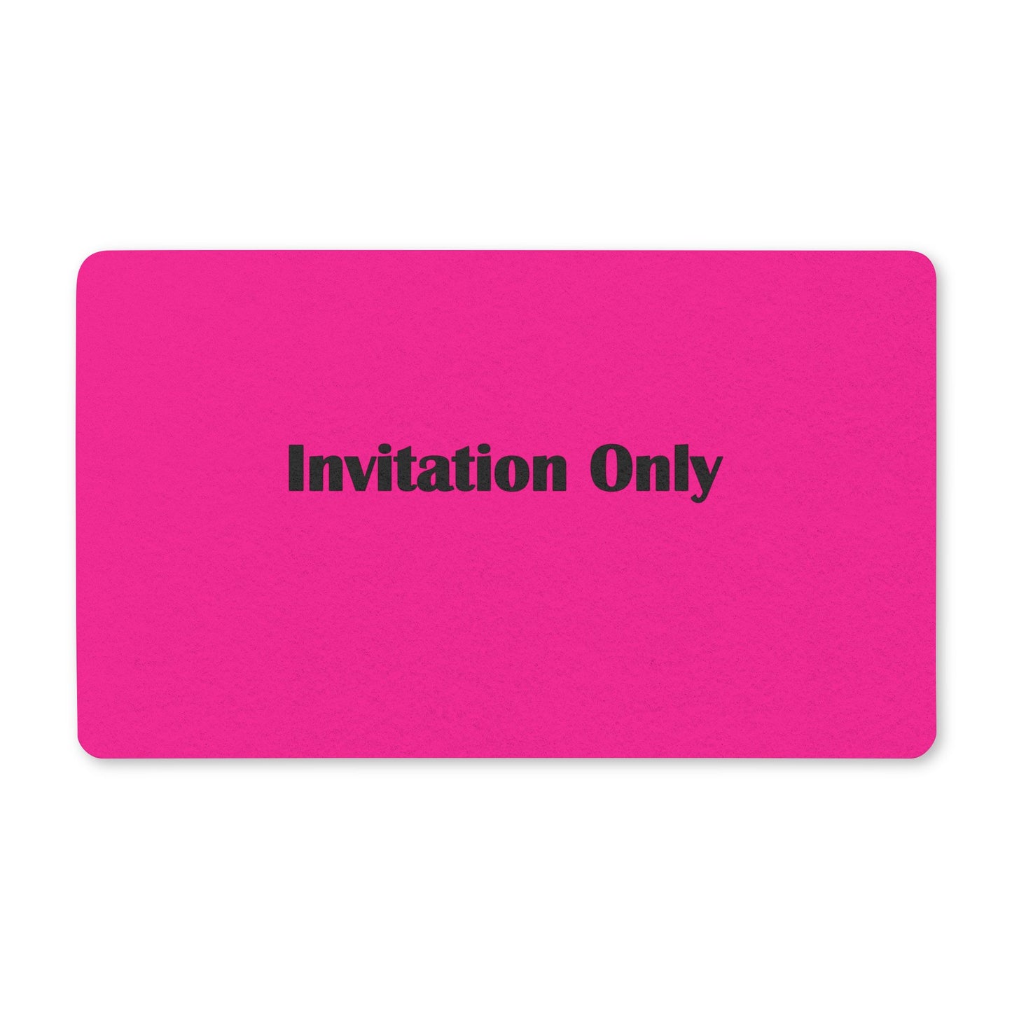 Invitation Only Doormat — Hot Pink Polyester Welcome Mat