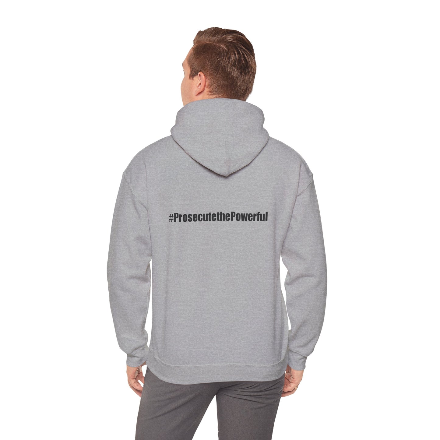 #OneJustice Hoodie — #ProsecutethePowerful Pullover