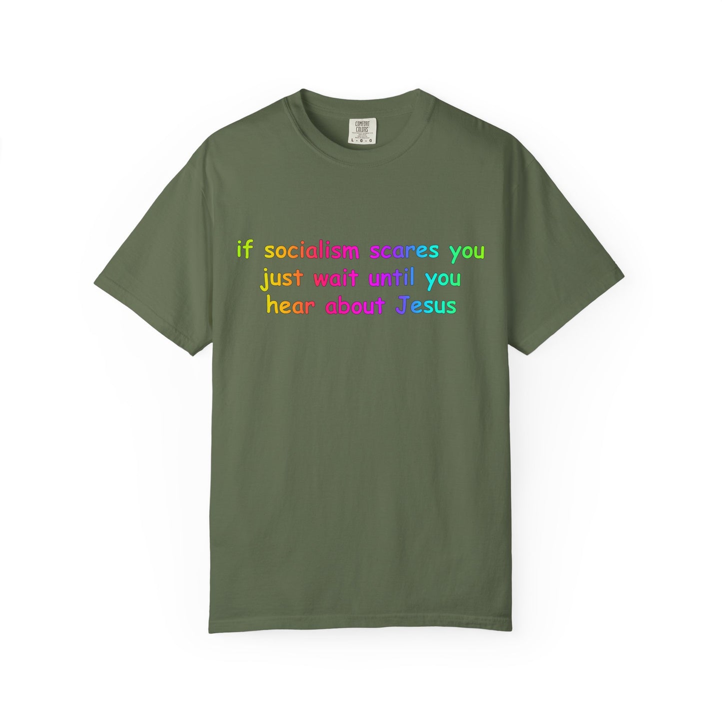 Socialist Jesus — Modern Theological Irony Slogan Tee