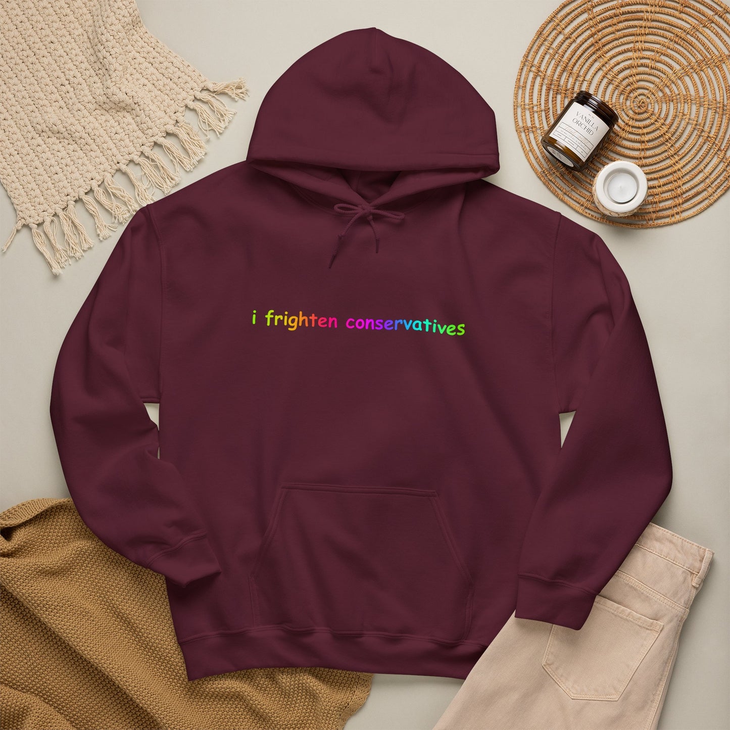 Hoodie — "I Frighten Conservatives" Rainbow Text Pullover