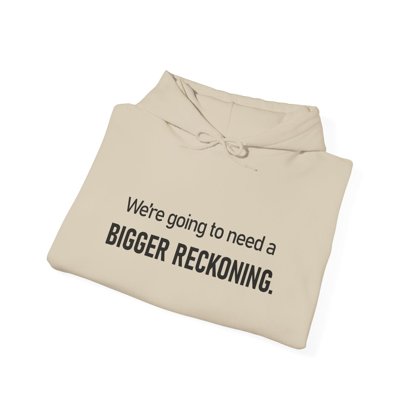 BIGGER RECKONING Hoodie — Minimalist Text Graphic Pullover
