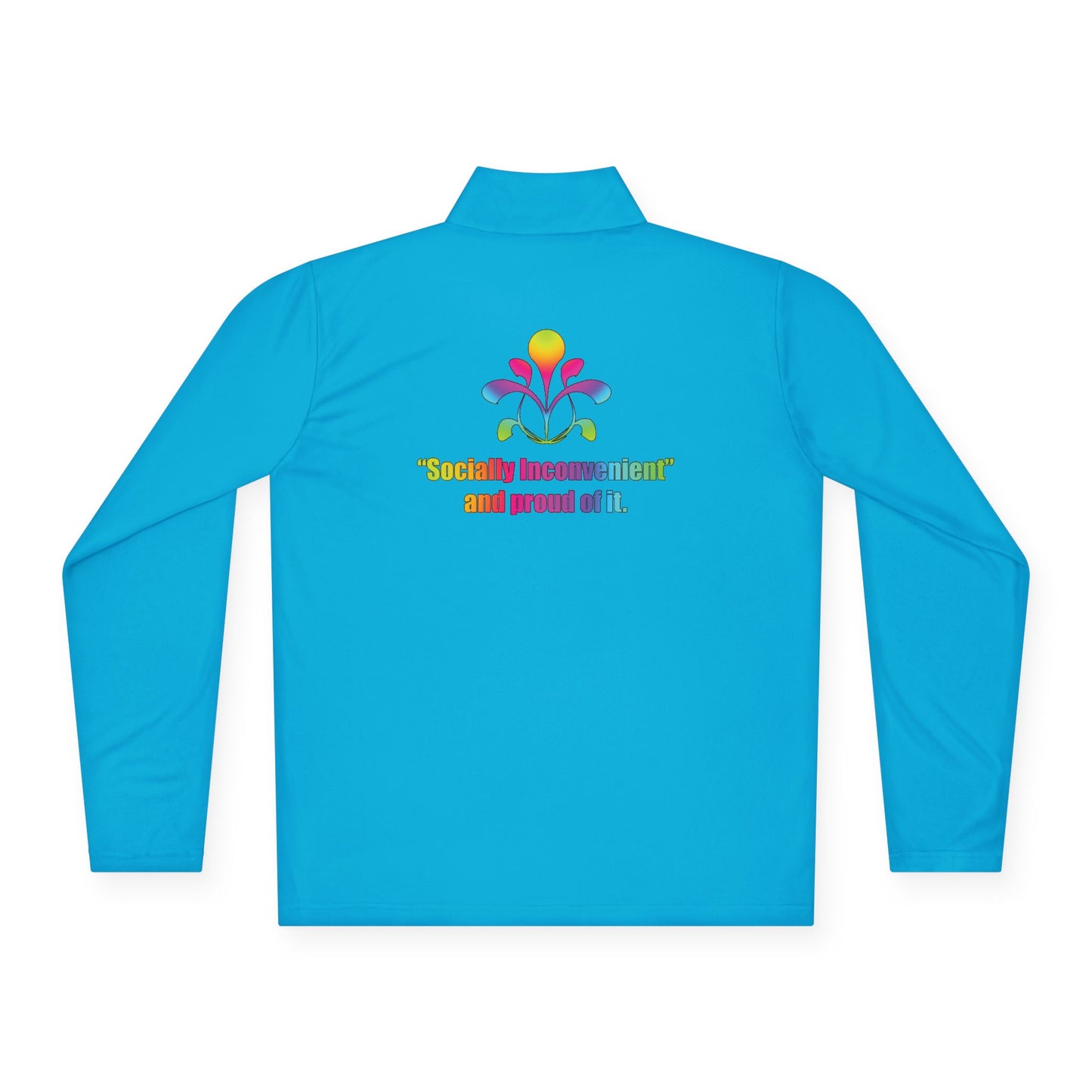 Quarter-Zip Pullover — Colorful Retro Flower Graphic with "Socially Inconvenient" Text