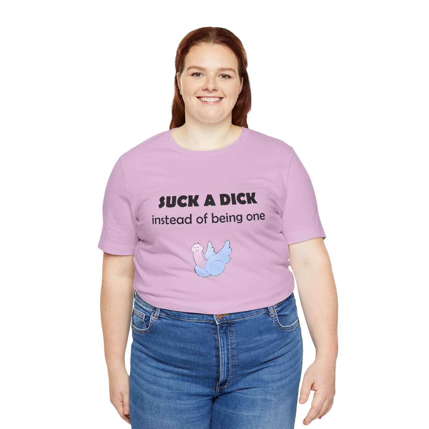 Suck a Dick Instead of Being One Tee — Funny Sarcastic Graphic T-Shirt with Cute Bird