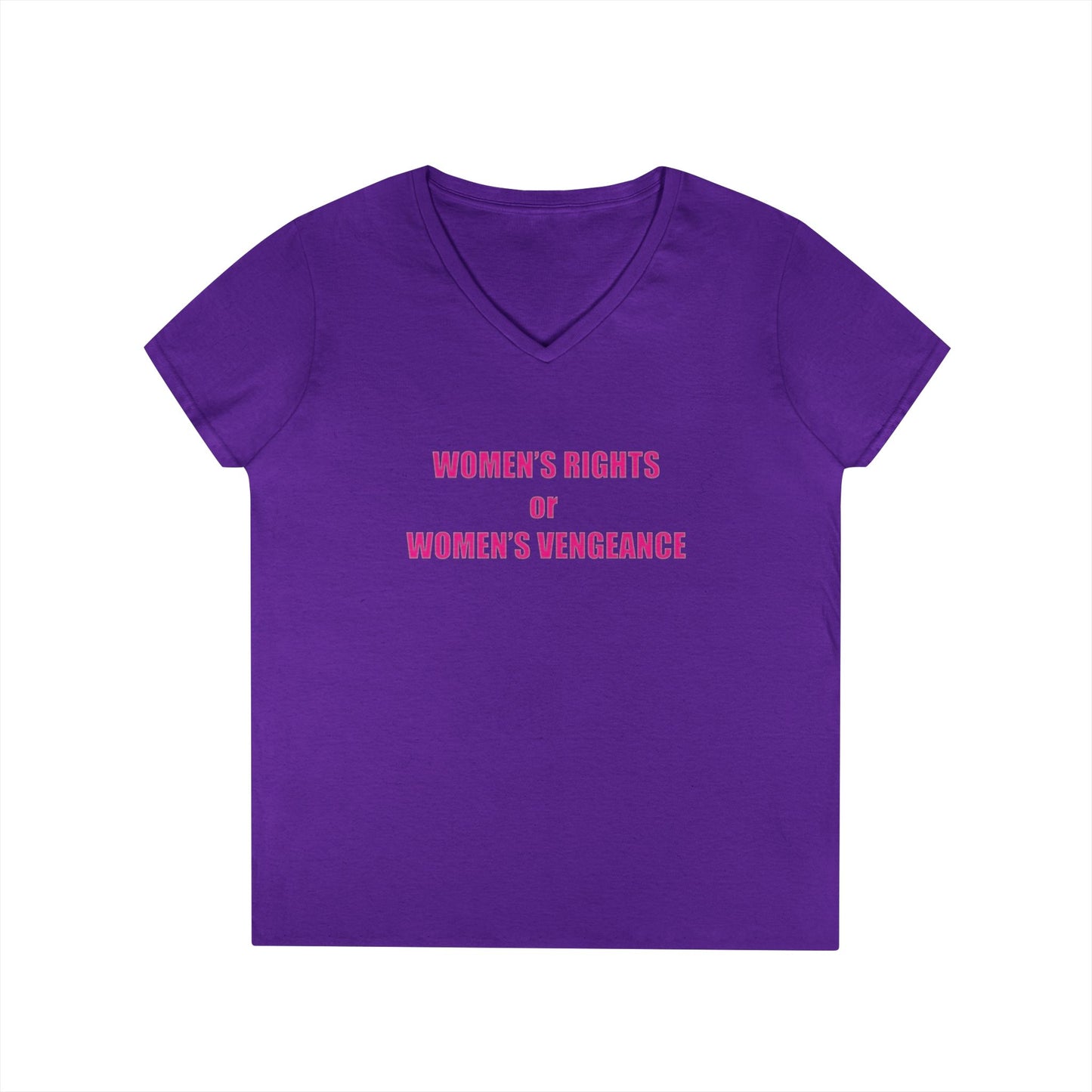 Women's Rights or Women's Vengeance V-Neck Tee