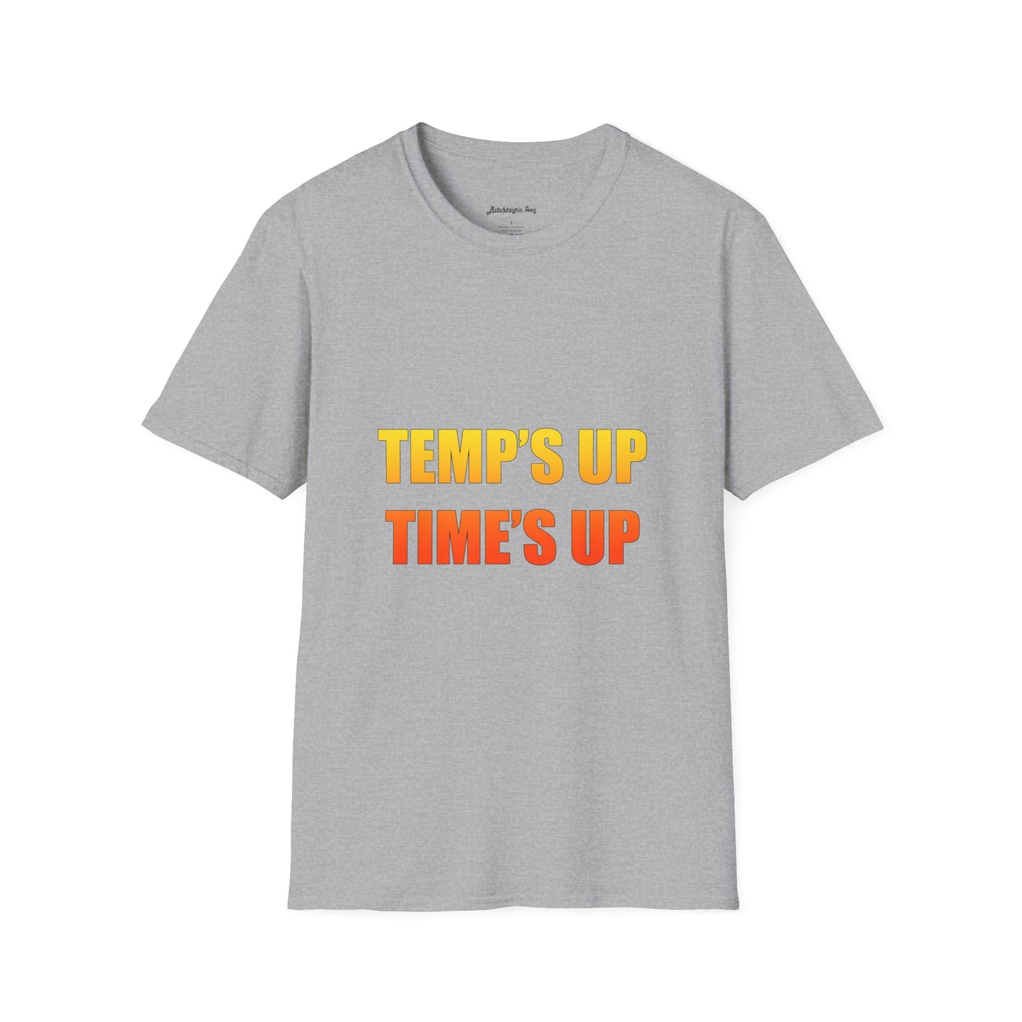 Temp's Up T-Shirt — Retro Gradient "TEMP'S UP / TIME'S UP" Graphic Tee