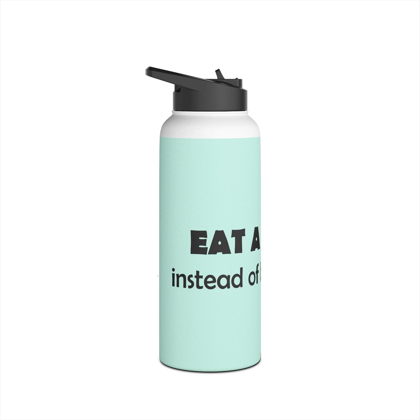 Stainless Steel Water Bottle — "Eat a Dick" Mint Travel Bottle