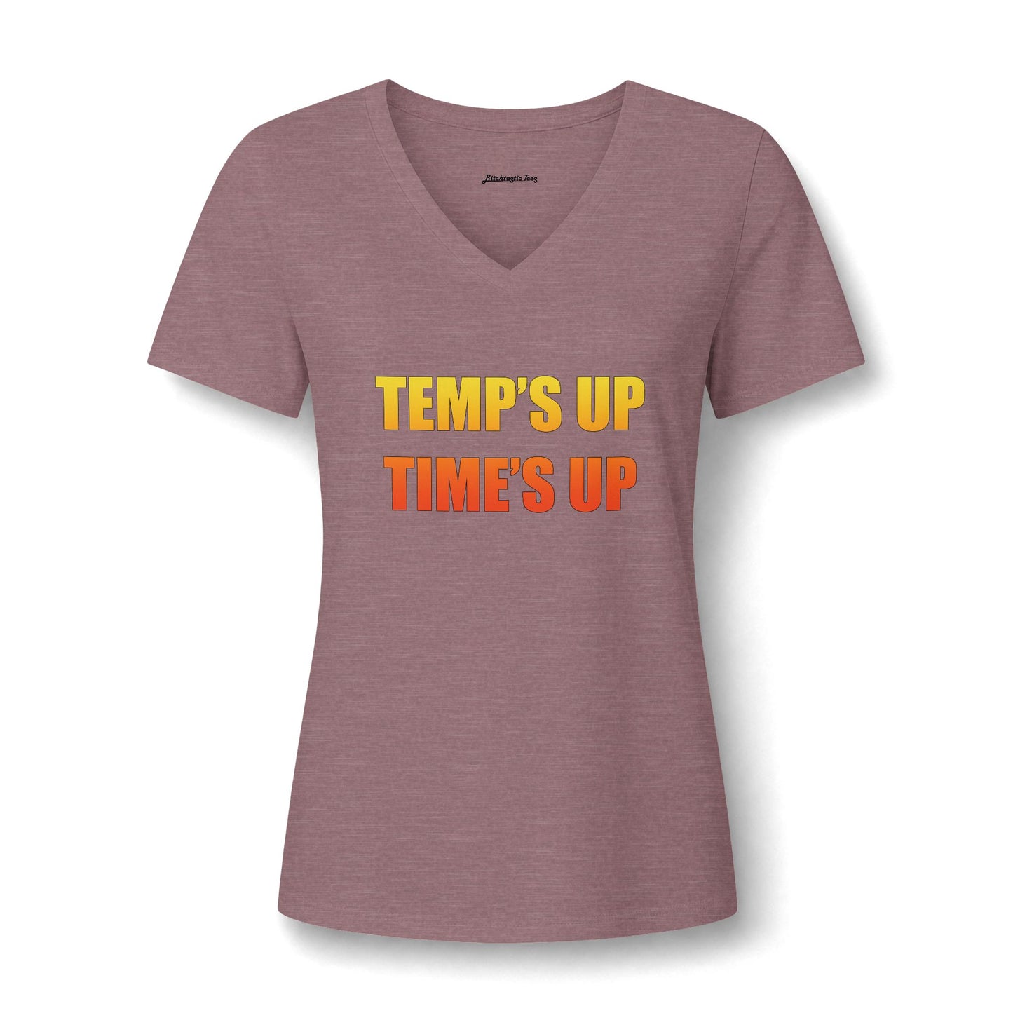 Temps Up Time's Up V-Neck Tee — Climate Awareness Statement Shirt