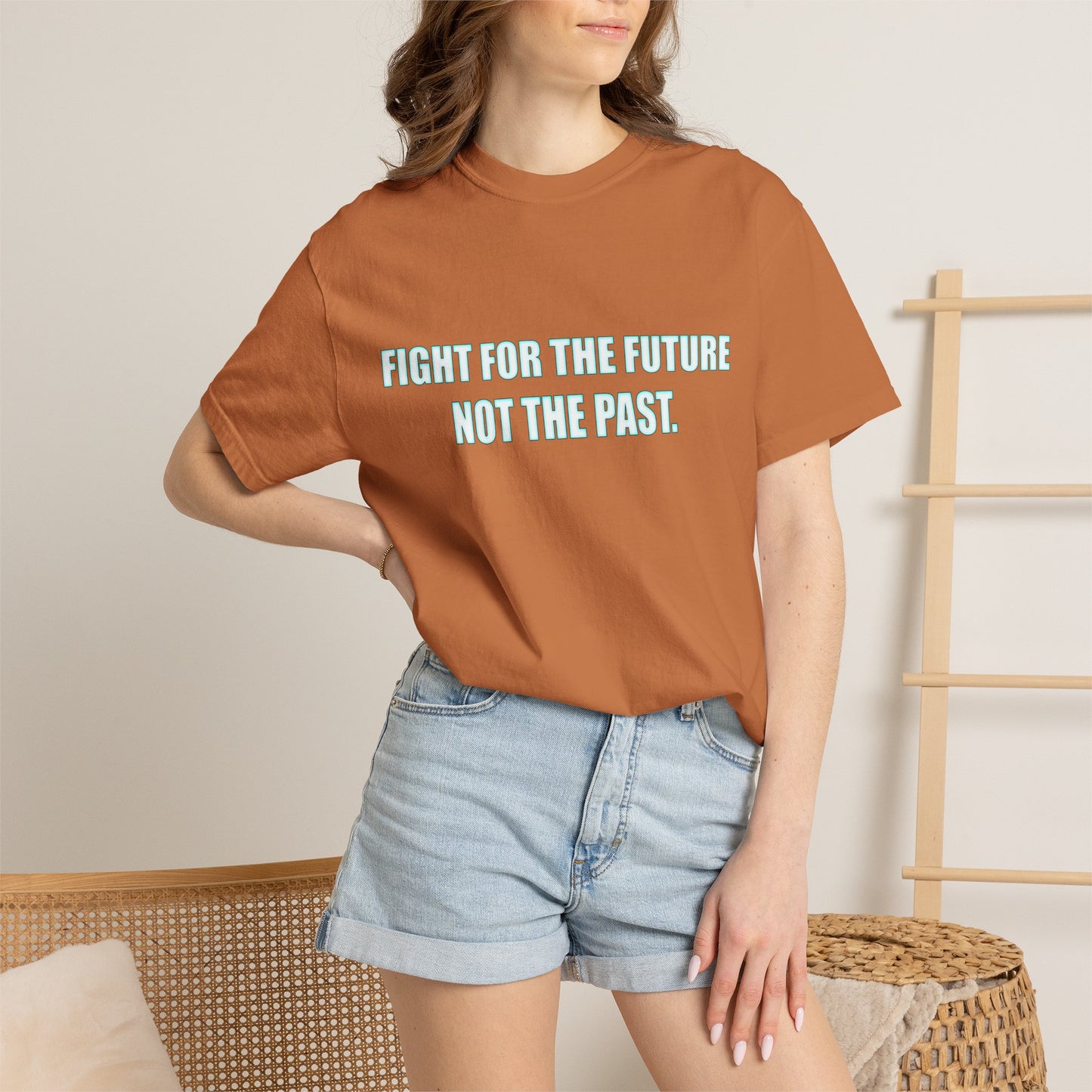 Fight for the Future T-Shirt — Environmental Urgency Slogan Tee