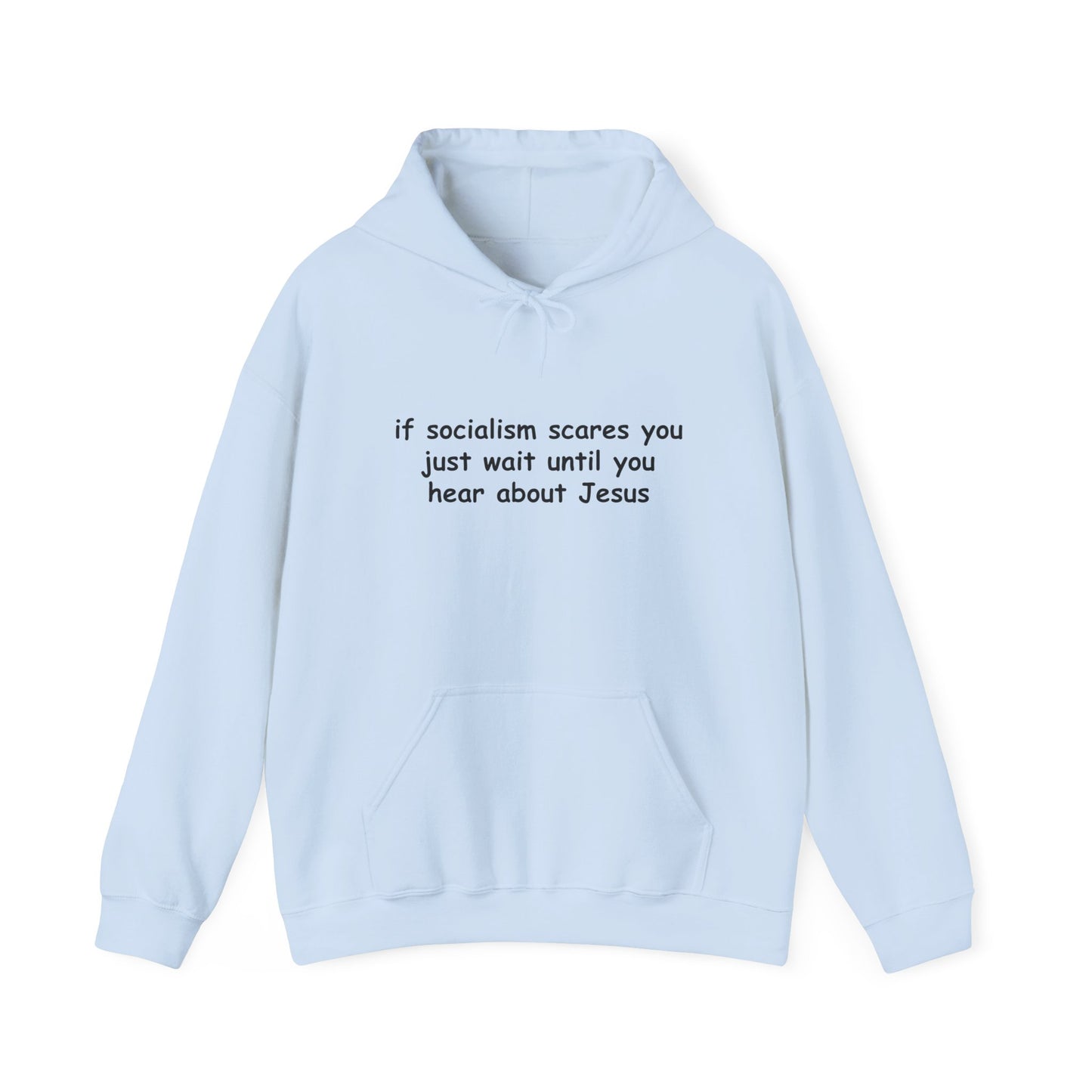 Hoodie — Socialist Jesus Ironic Slogan Hoodie