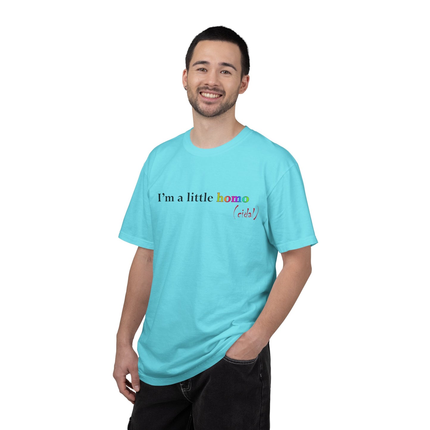 I'm a little homo (cidal) T-Shirt — Funny Statement Tee