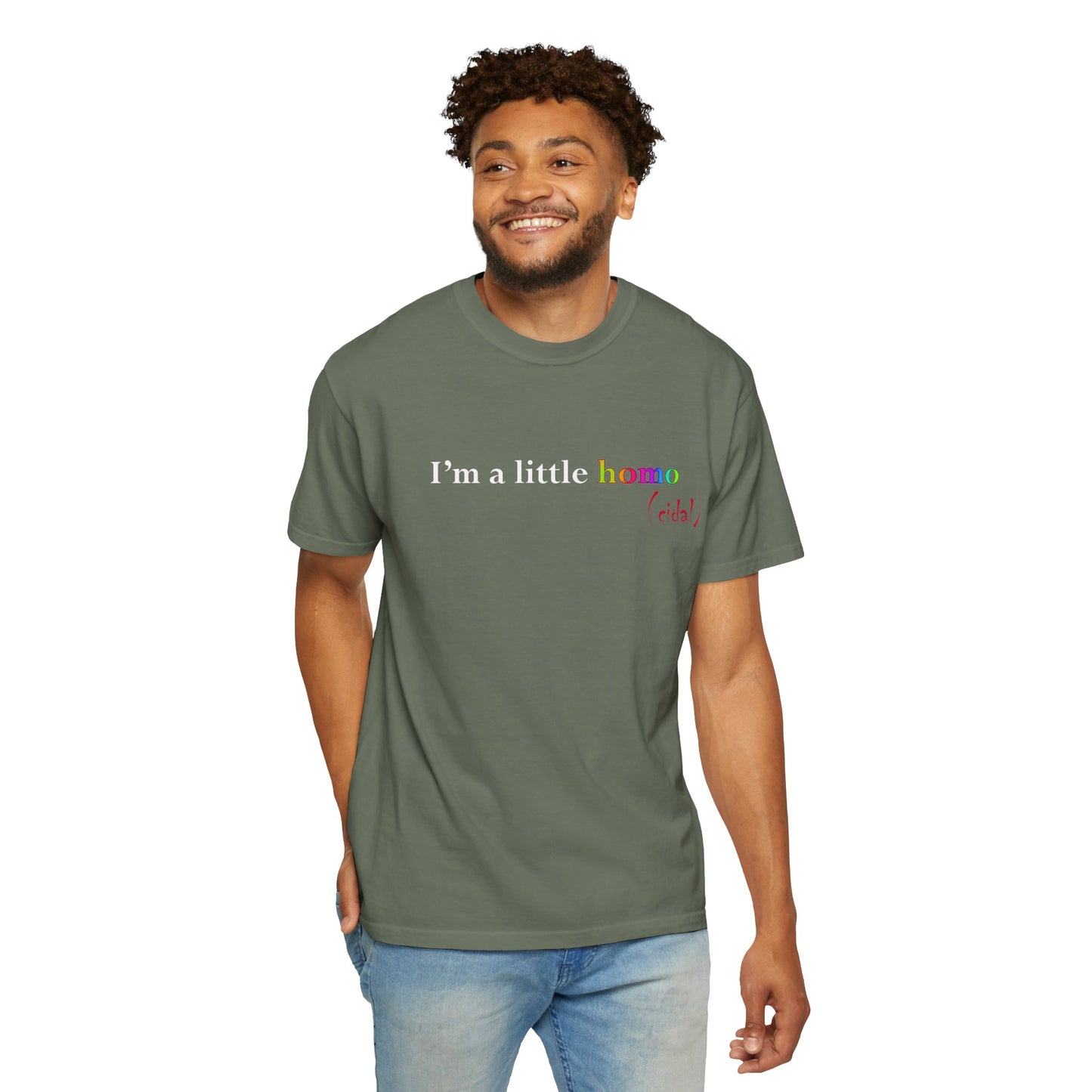 I'm a little homo (cidal) T-Shirt — Identity and Vibe Slogan Tee