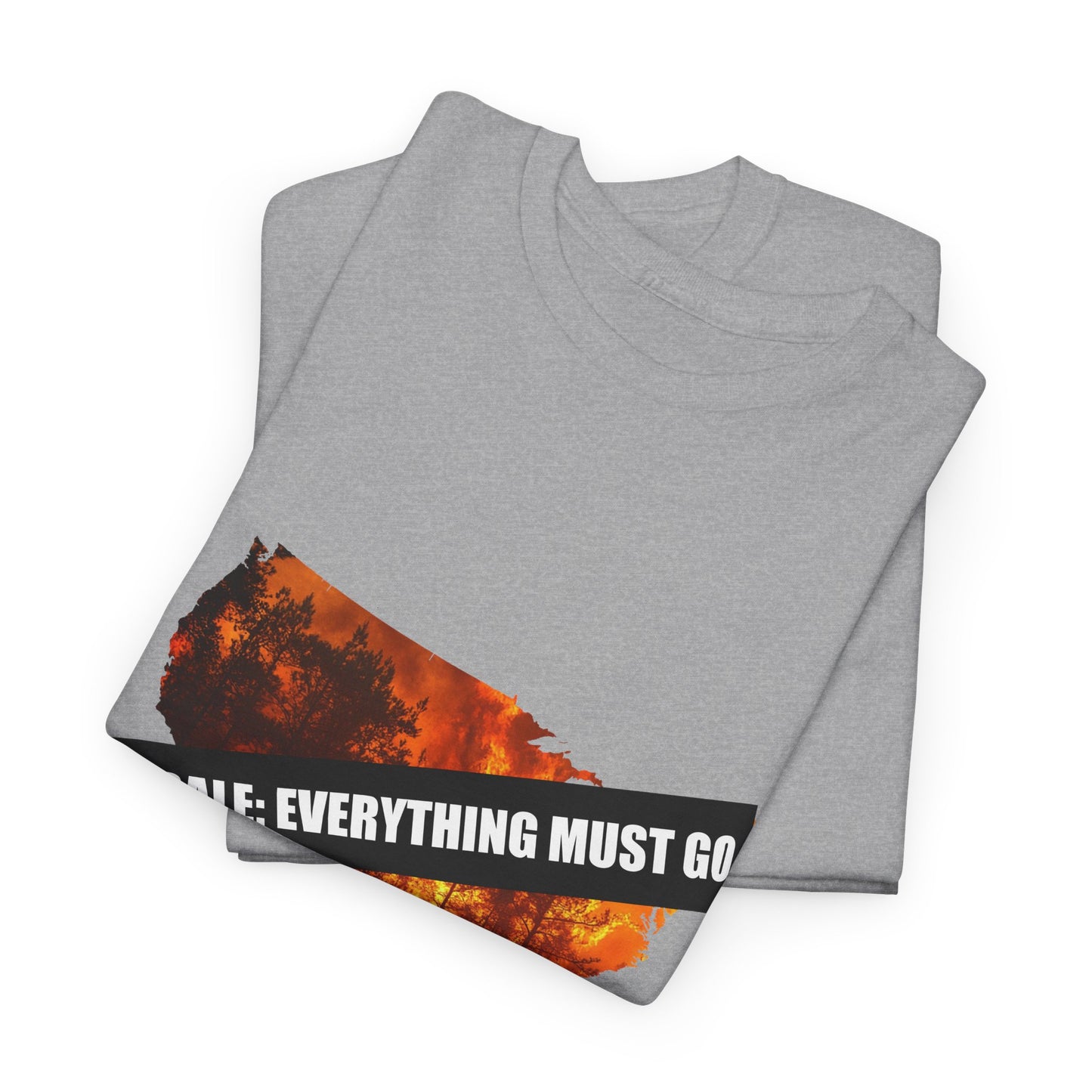250th anniversary T-Shirt — USA on Fire Graphic Tee with “Fire Sale: Everything Must Go” Text