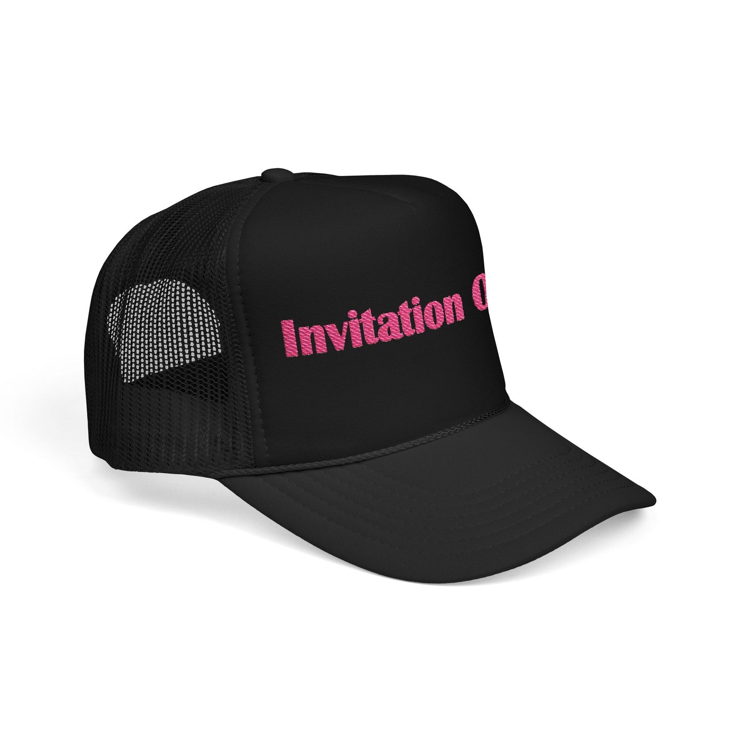 Invitation Only Trucker Hat — Pink Text Foam Cap