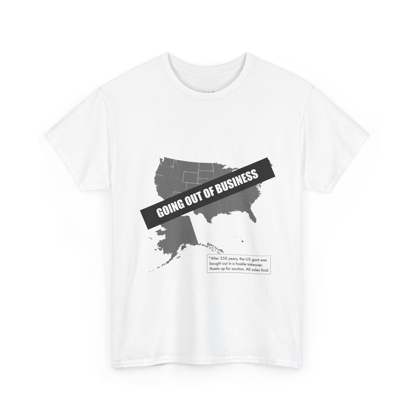 T‑Shirt — "Going Out of Business" USA Map Graphic Tee