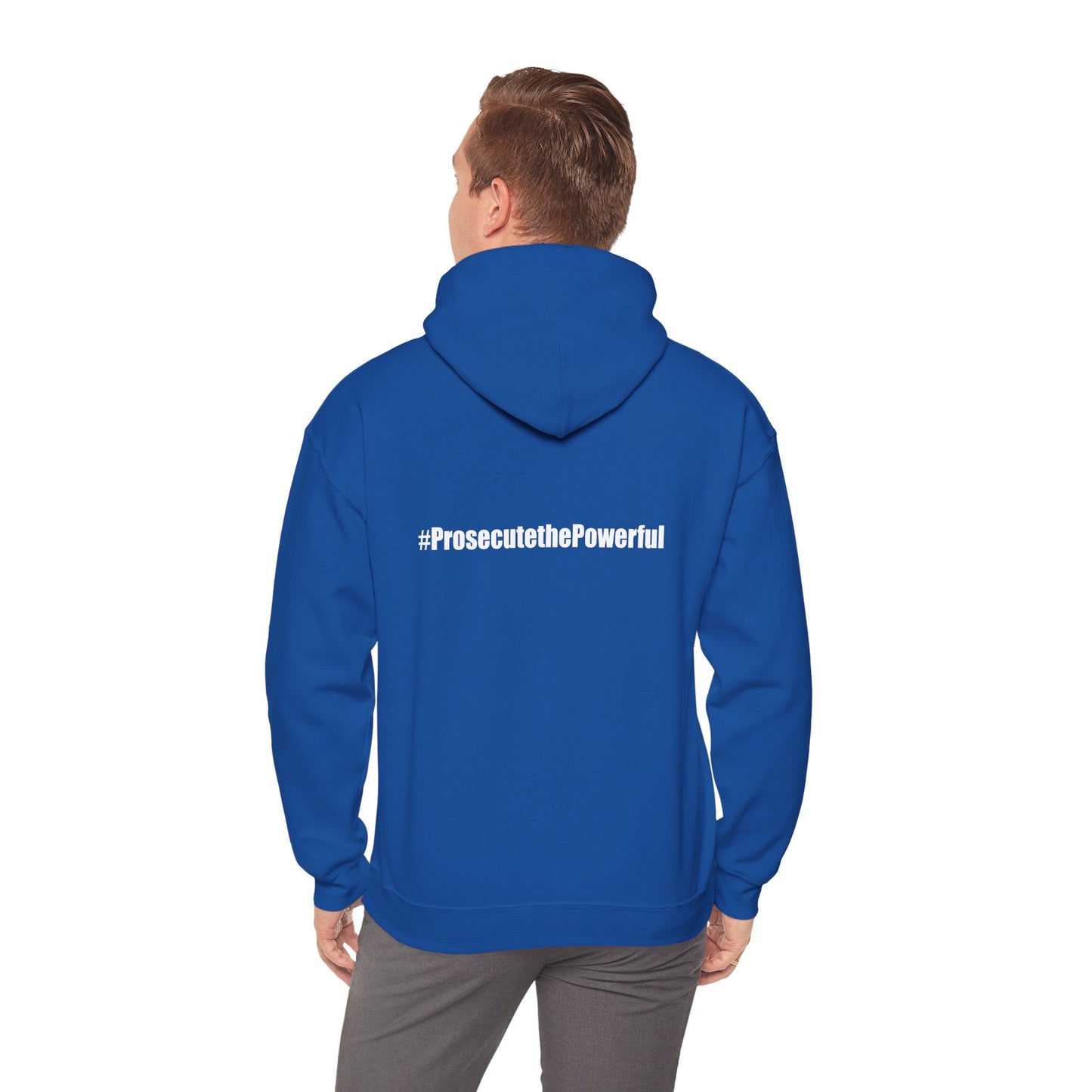 #OneJustice Hoodie — #ProsecutethePowerful Pullover