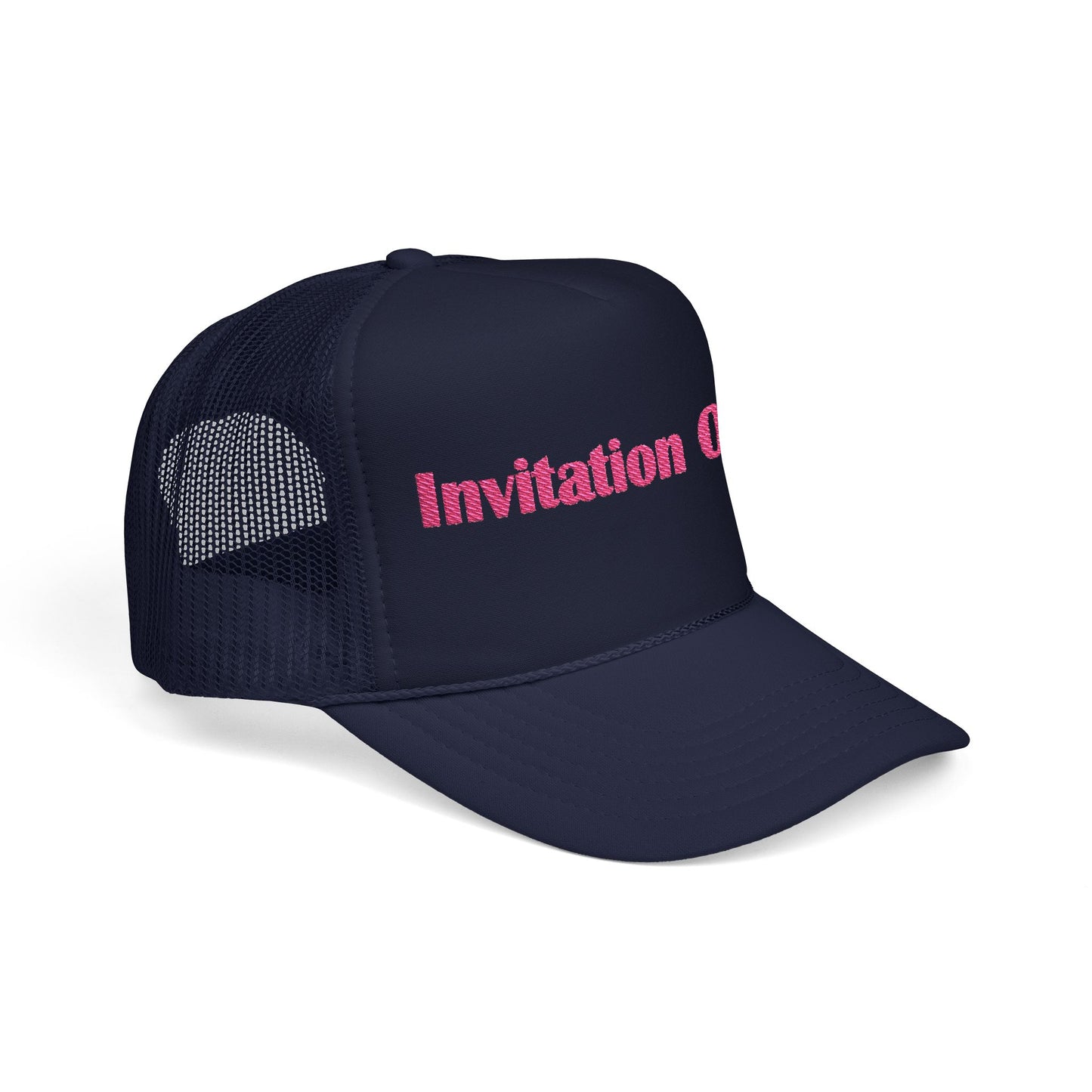 Invitation Only Trucker Hat — Pink Text Foam Cap