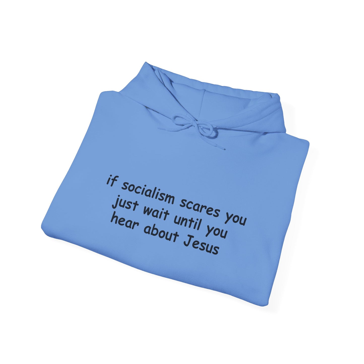 Hoodie — Socialist Jesus Ironic Slogan Hoodie