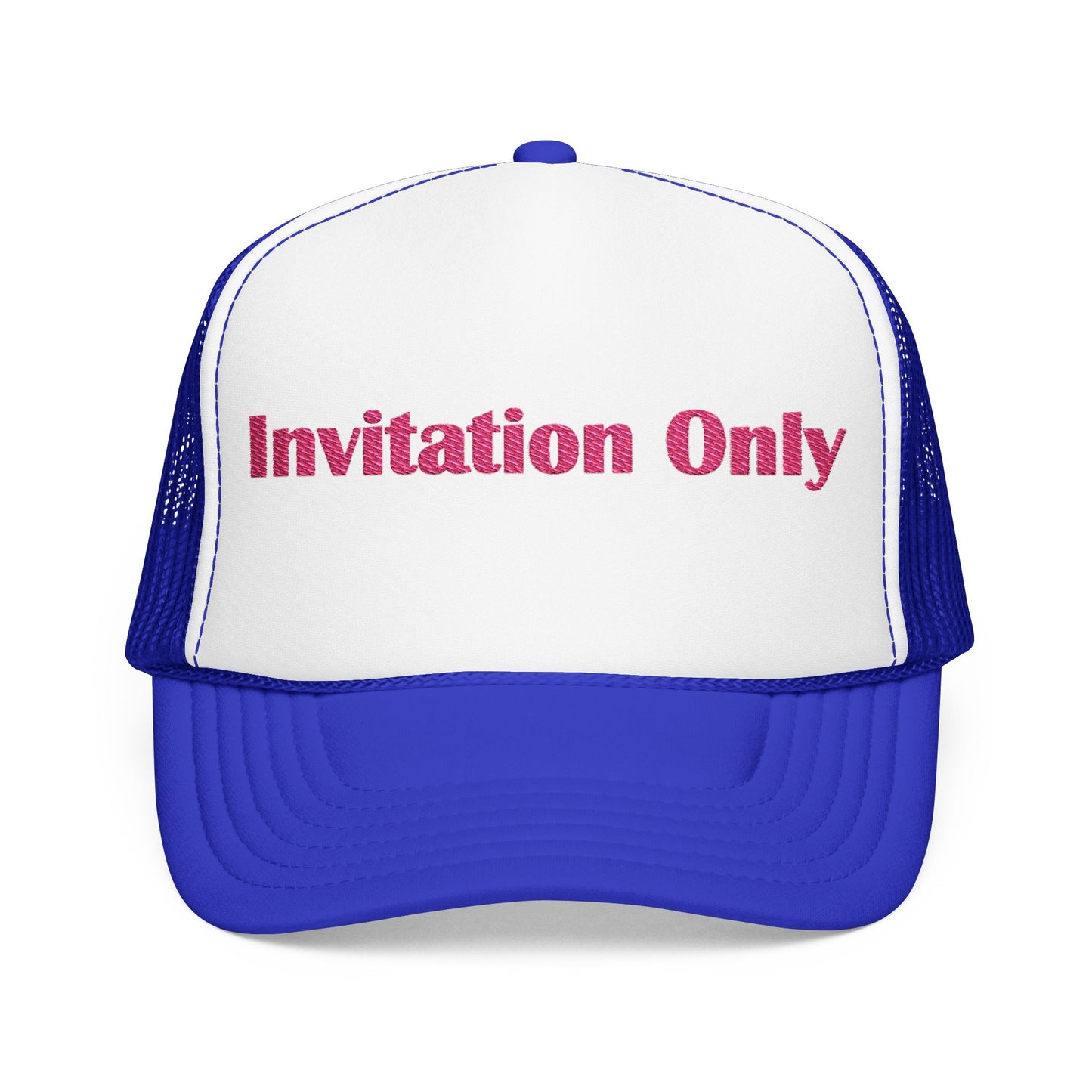 Invitation Only Trucker Hat — Pink Text Foam Cap