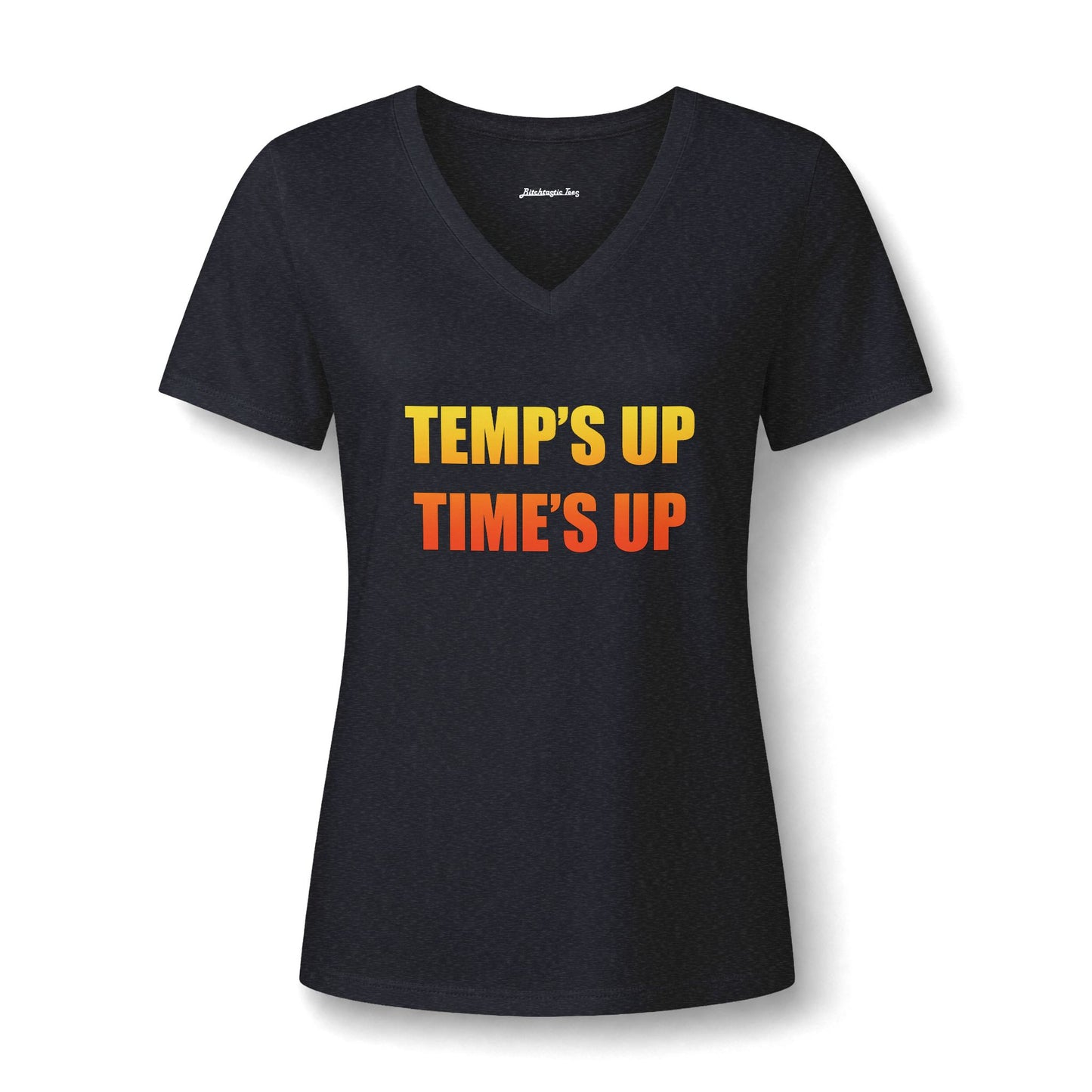 Temps Up Time's Up V-Neck Tee — Climate Awareness Statement Shirt