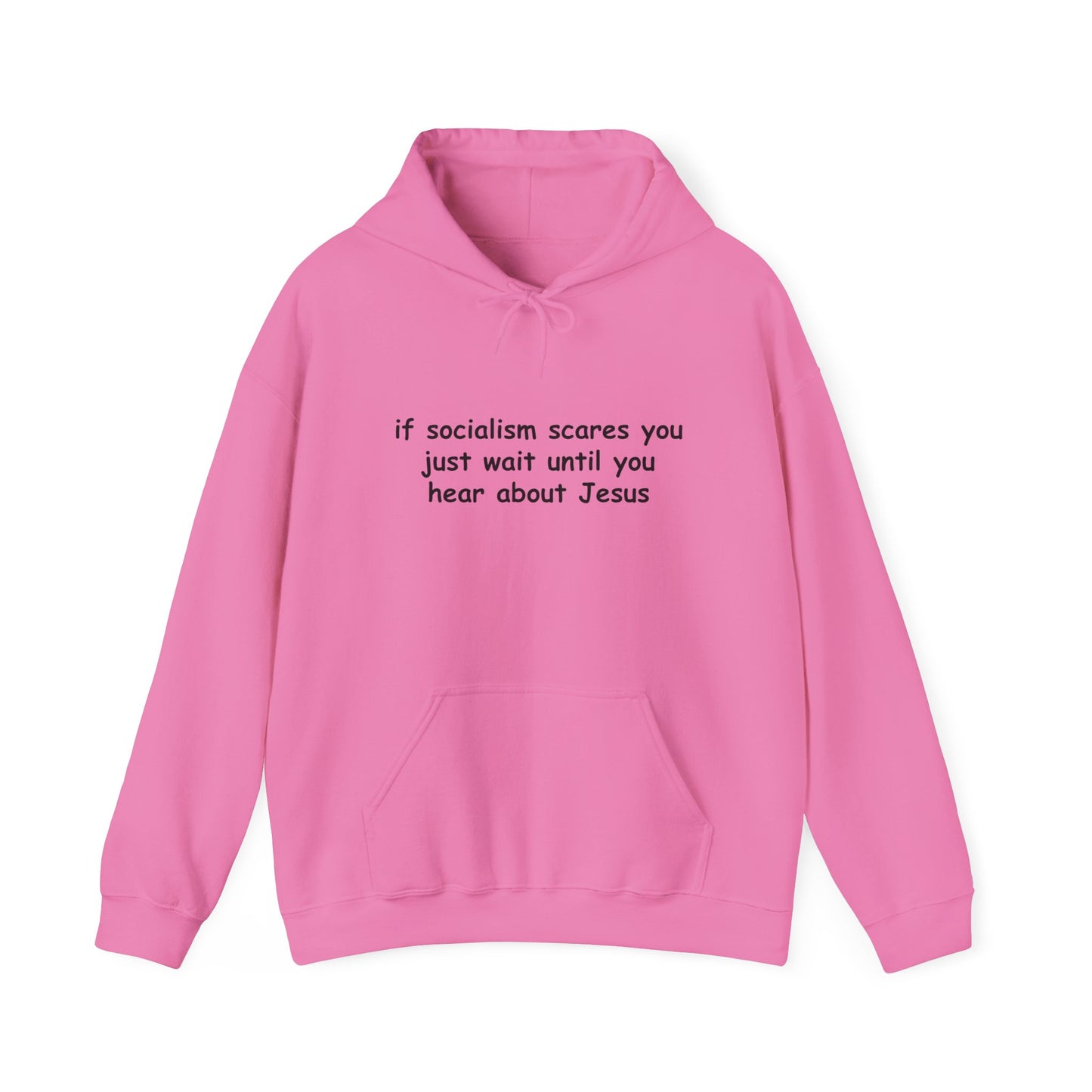 Hoodie — Socialist Jesus Ironic Slogan Hoodie