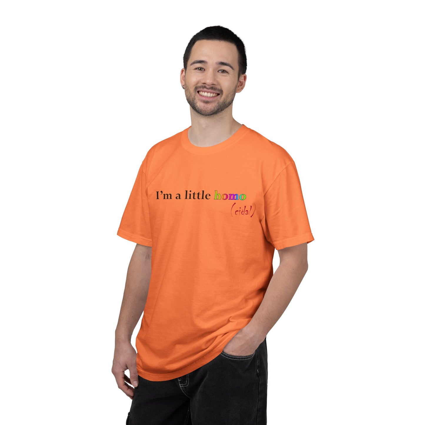 I'm a little homo (cidal) T-Shirt — Funny Statement Tee