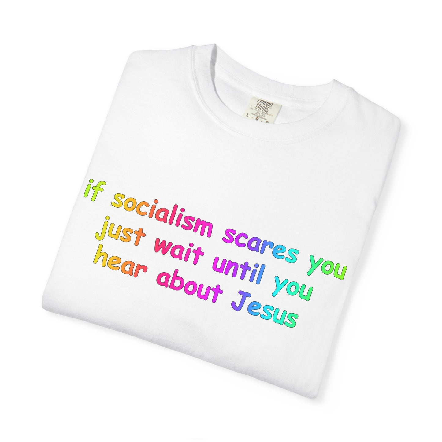 Socialist Jesus T-Shirt —  Modern Irony Graphic Tee
