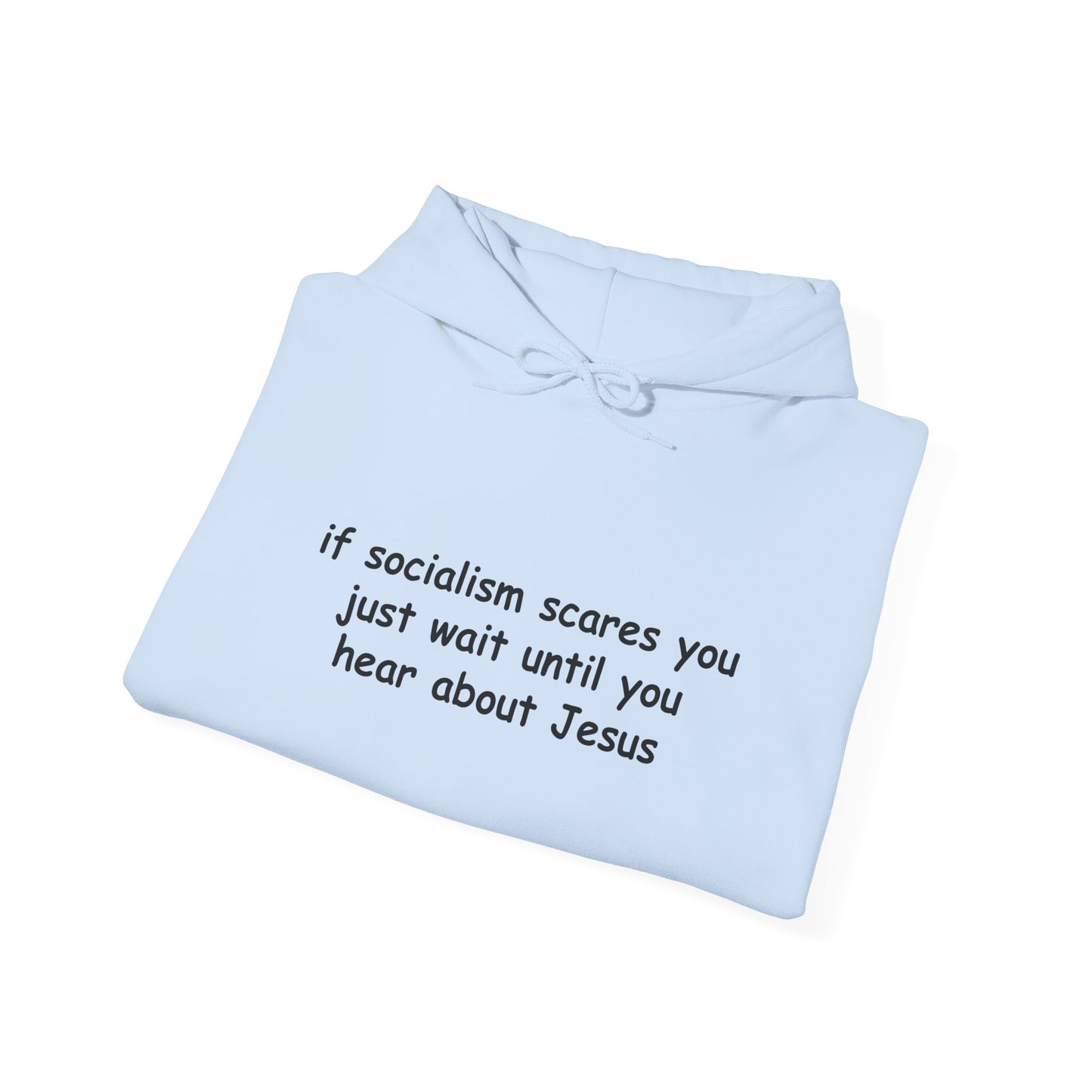 Hoodie — Socialist Jesus Ironic Slogan Hoodie