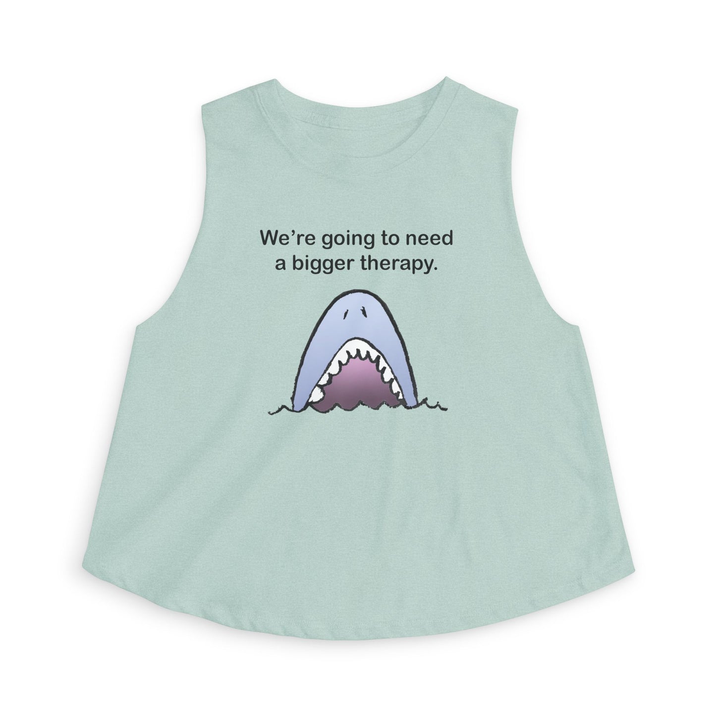 Shark Therapy Crop Top – "We're Going to Need a Bigger Therapy" Womens Graphic Tank