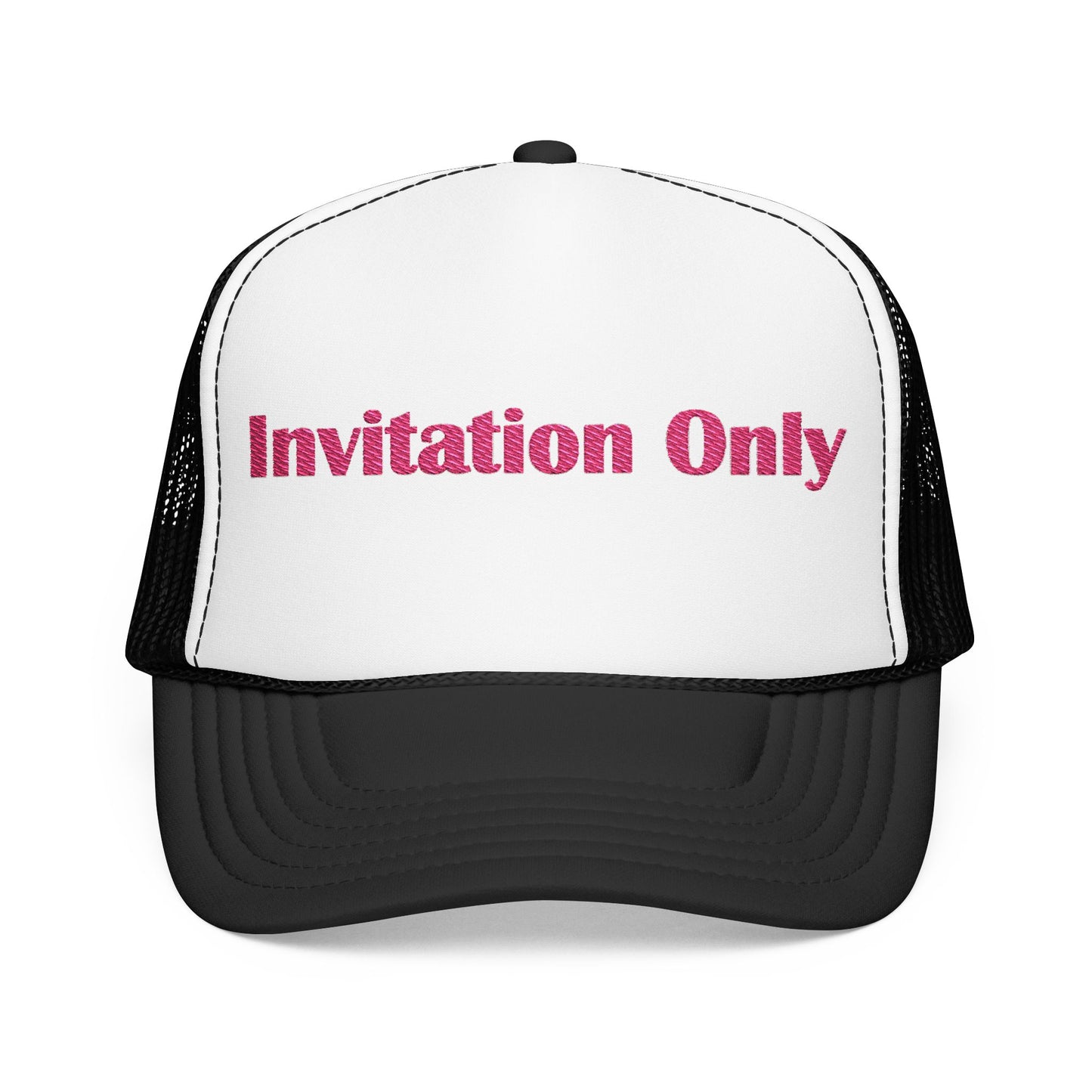 Invitation Only Trucker Hat — Pink Text Foam Cap