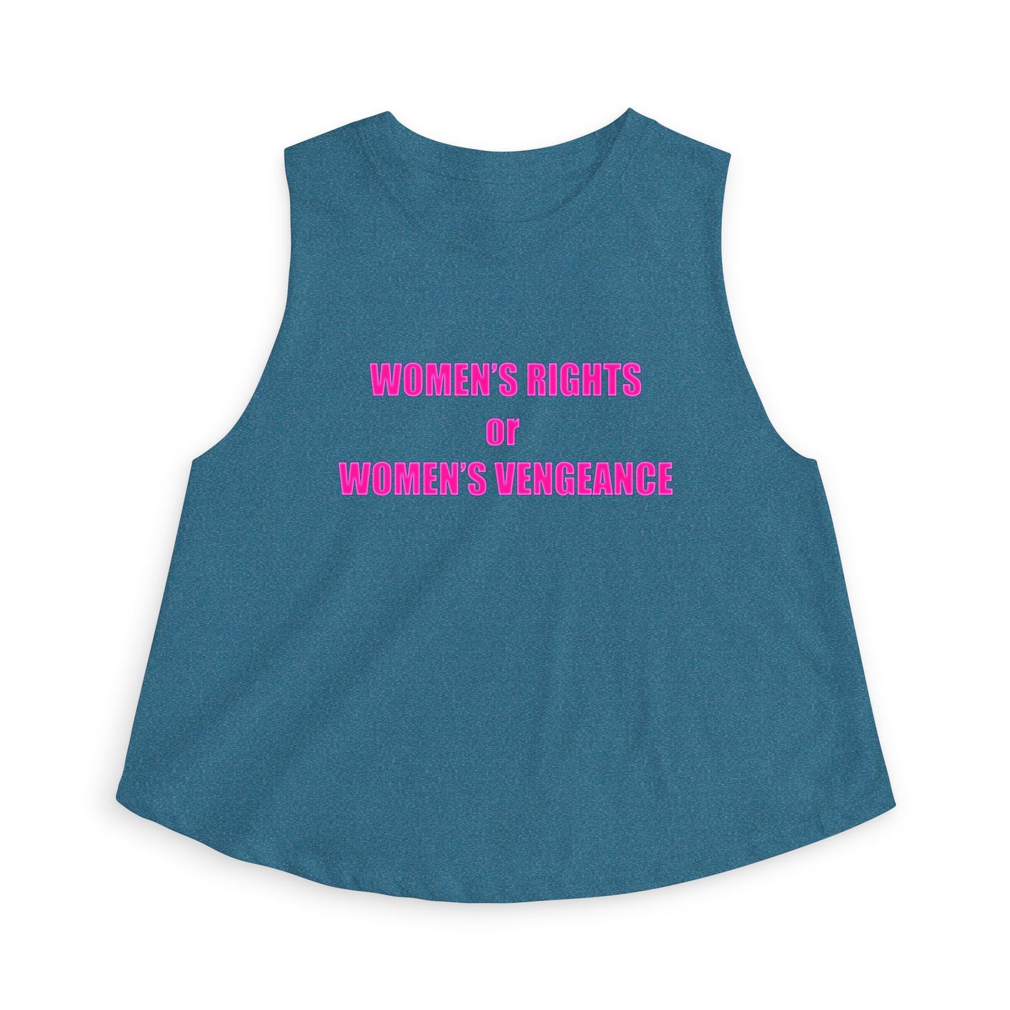 Women's Crop Top — "Women's Rights or Women's Vengeance" Feminist Statement Tank