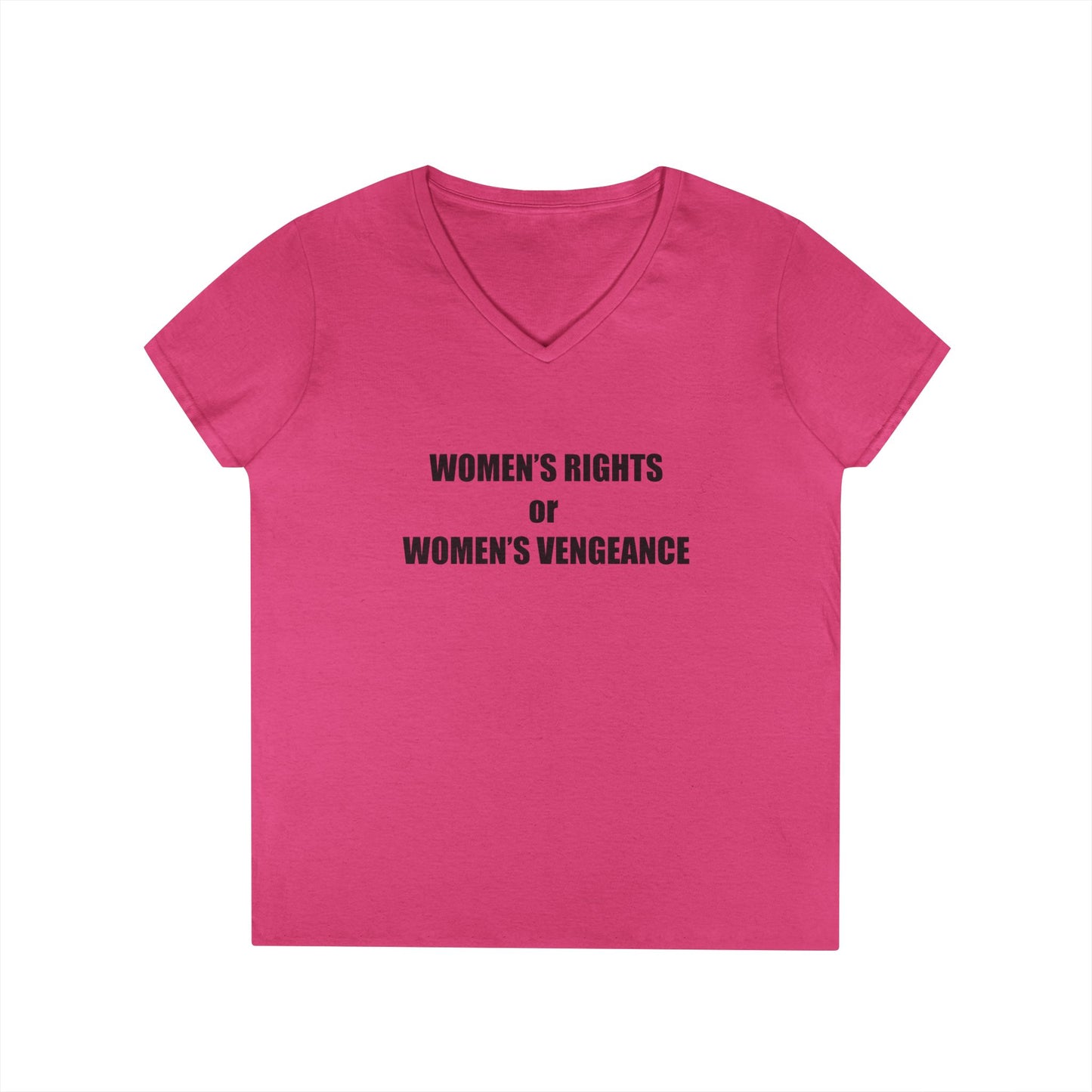 Women's Rights or Women's Vengeance V-Neck Tee