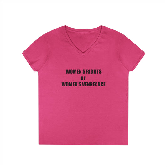 Women's Rights or Women's Vengeance V-Neck Tee